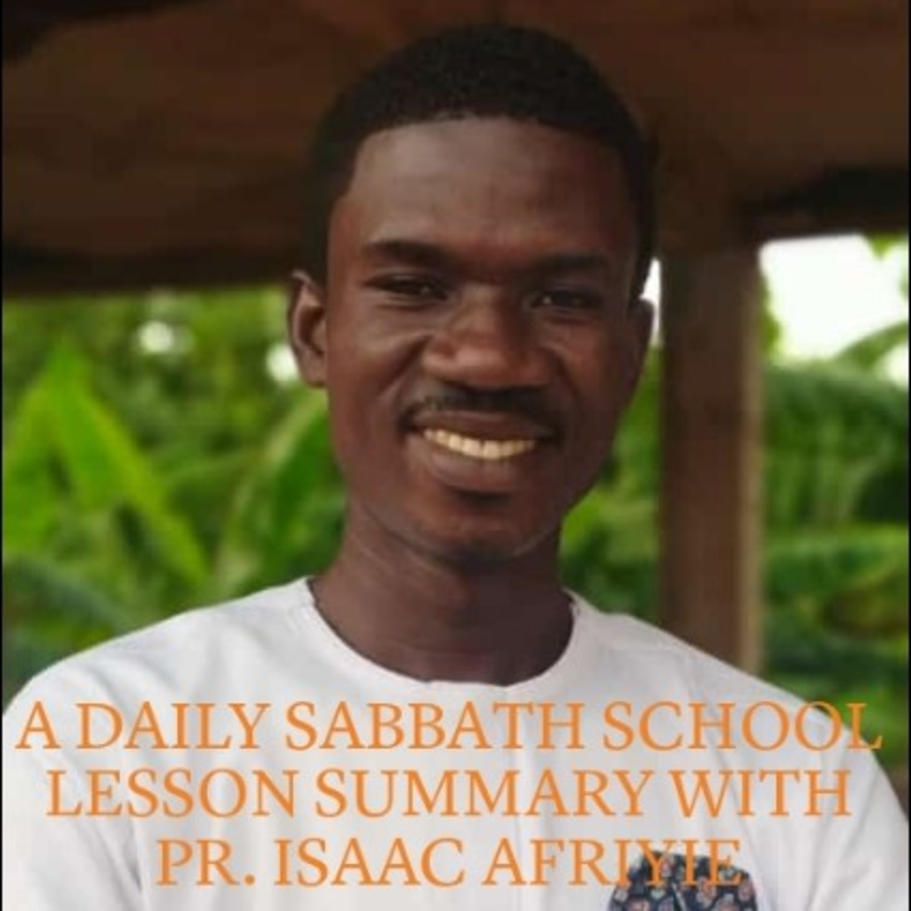 A daily Sabbath School Lesson Summary with Pr. Afriyie || Lesson 5: Children of the Promise