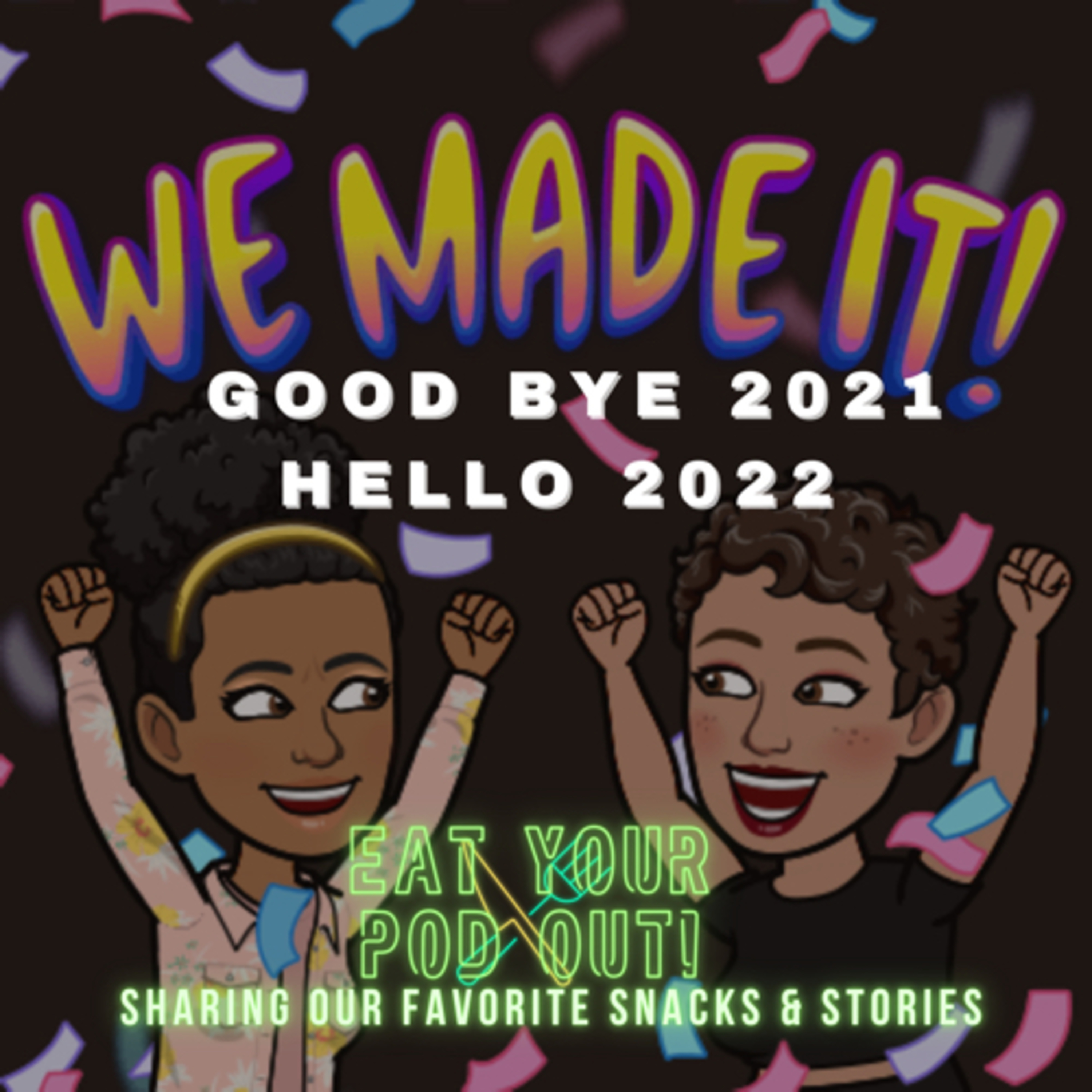 Goodbye 2021 Hello 2022 episode artwork