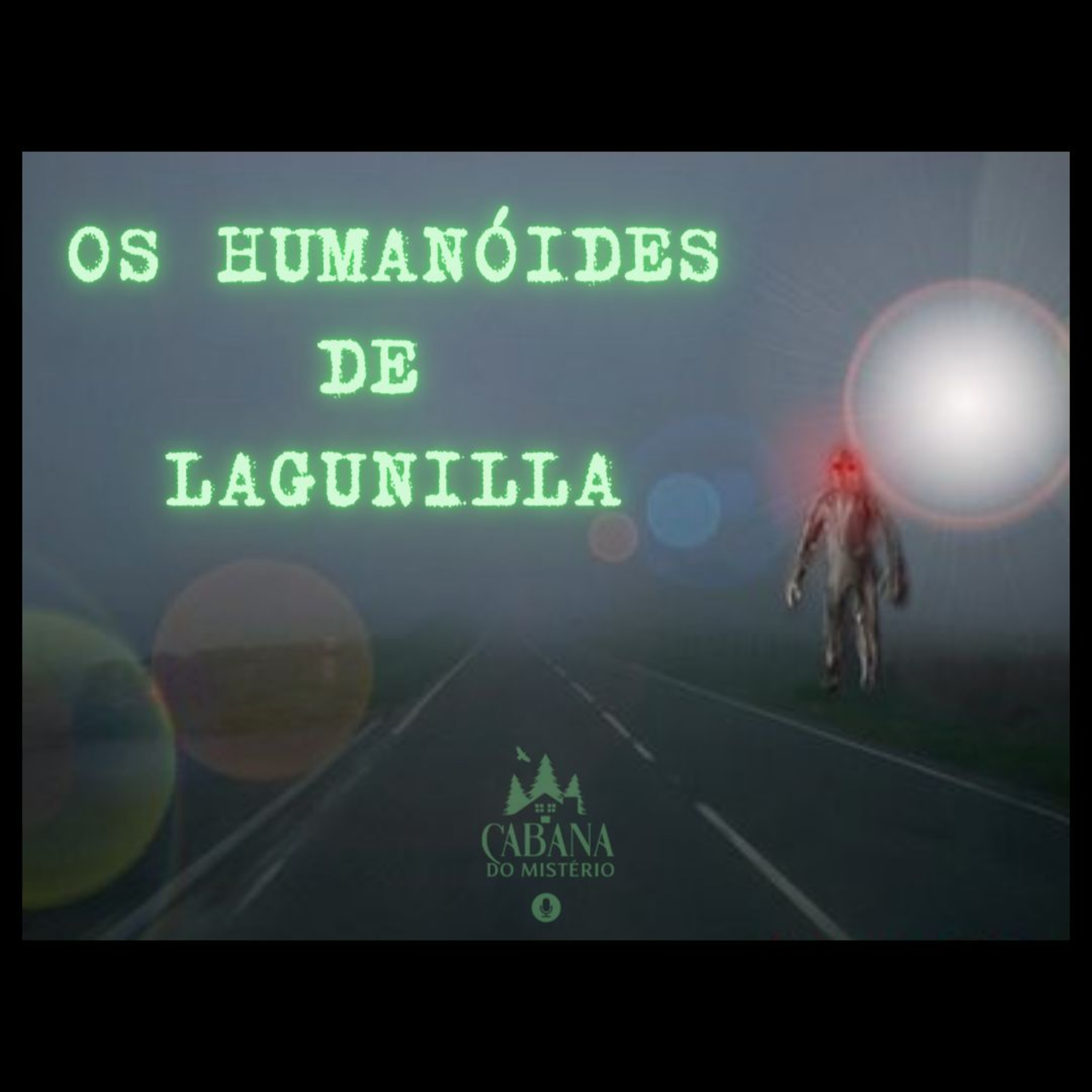 Os Humanóides de Lagunilla