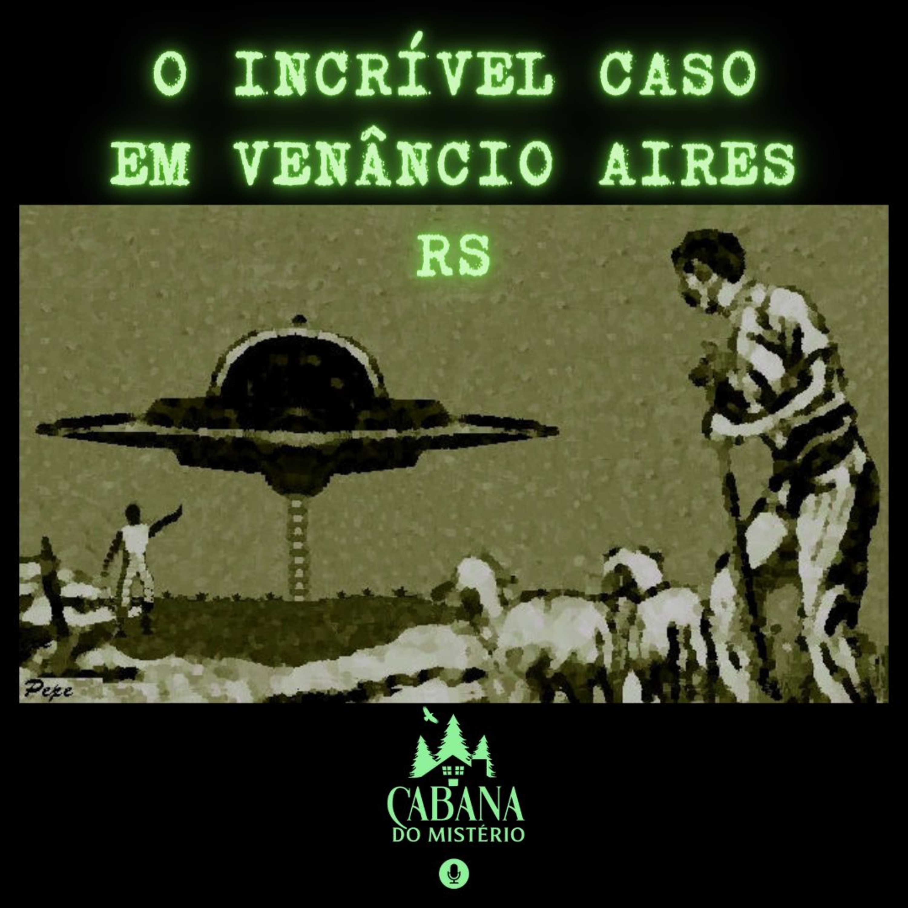 O Incrível Caso em Venâncio Aires - Rio Grande do Sul