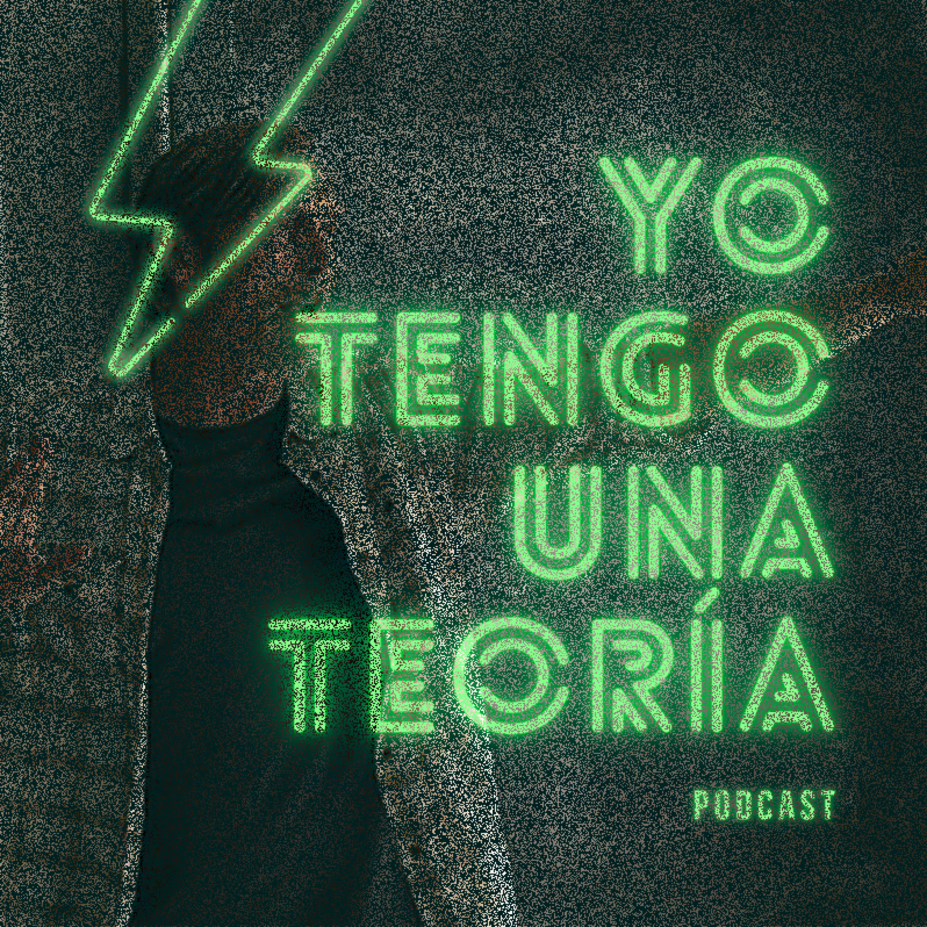 Yo tengo una teoría