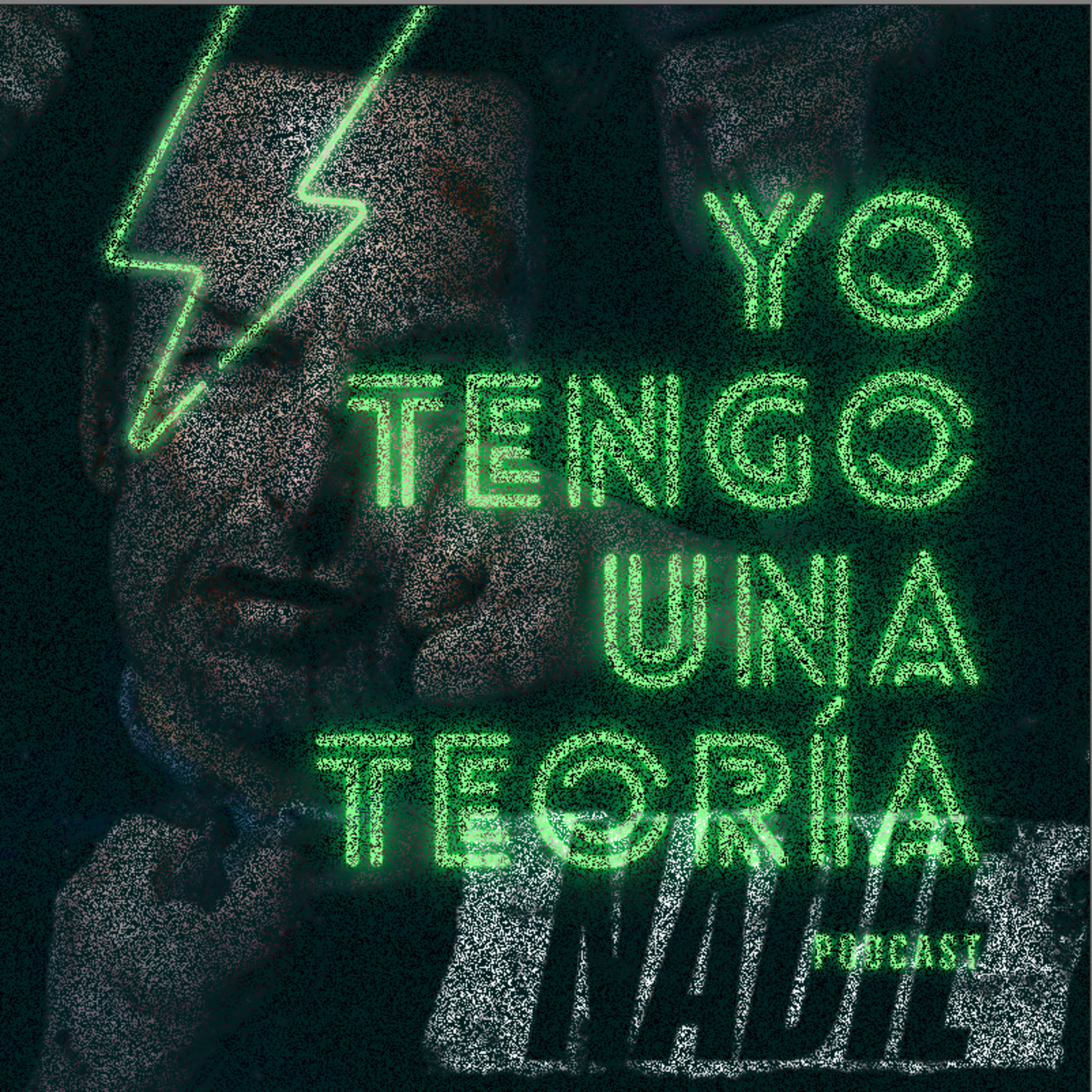 Yo tengo una teoría