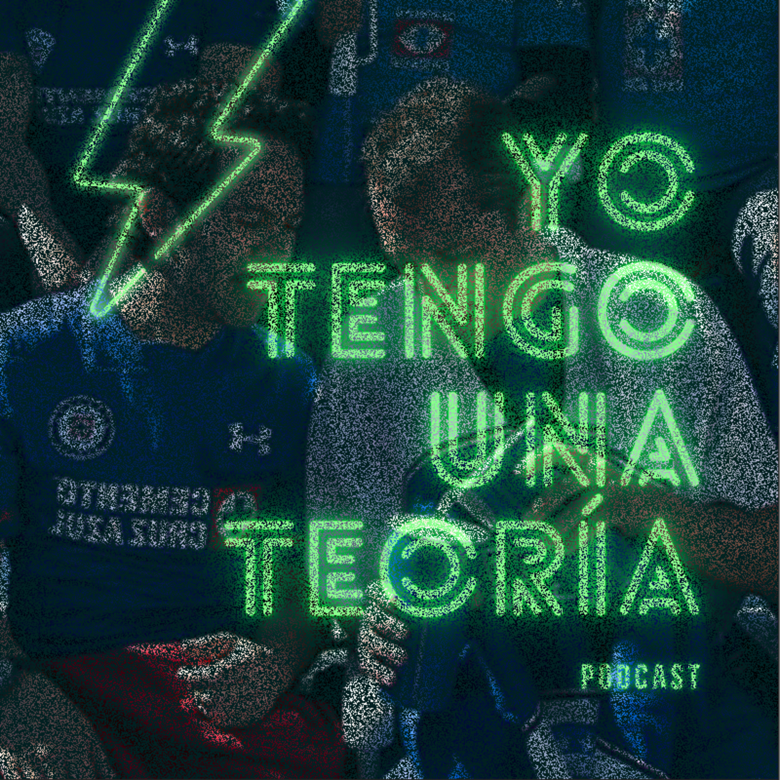 Yo tengo una teoría