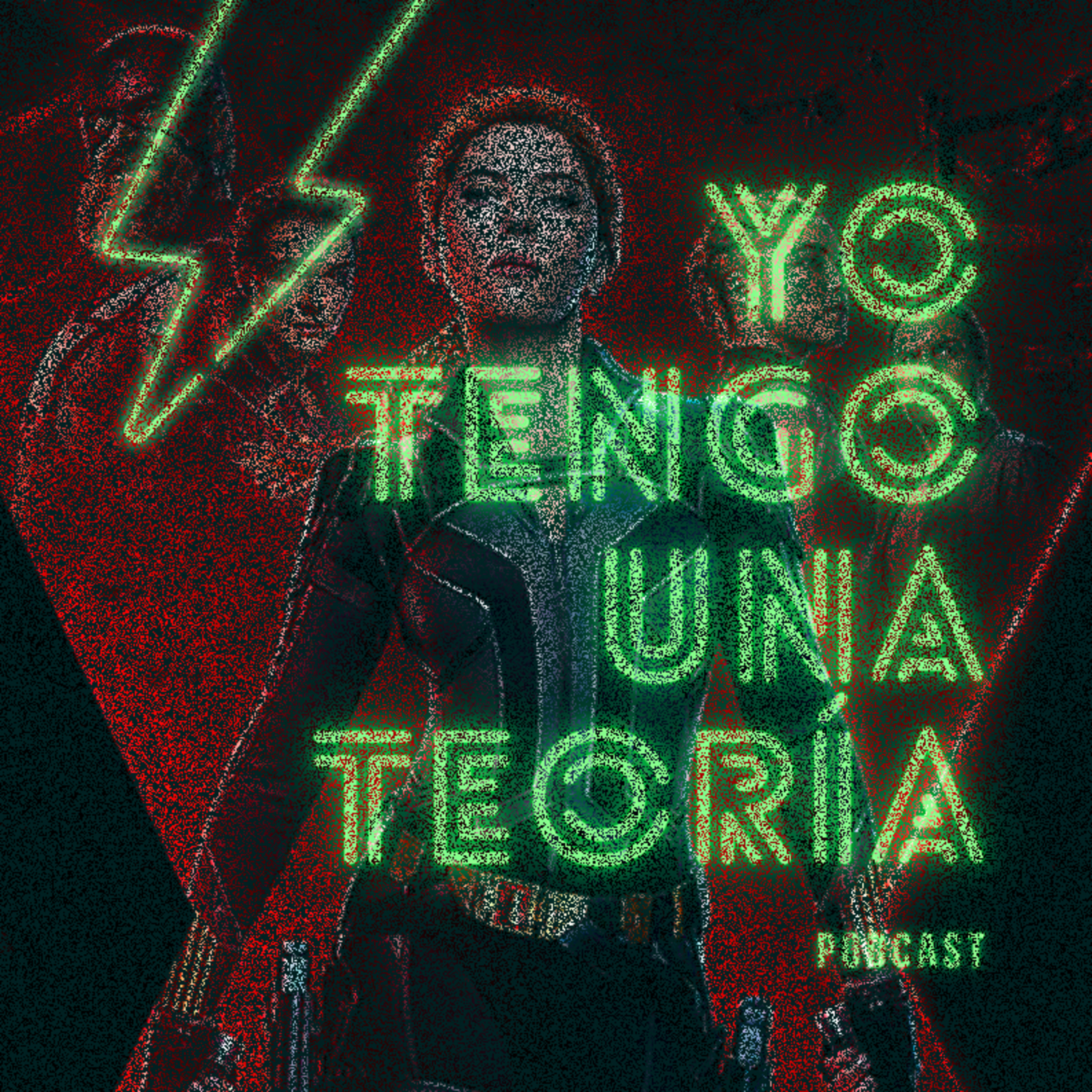 Yo tengo una teoría
