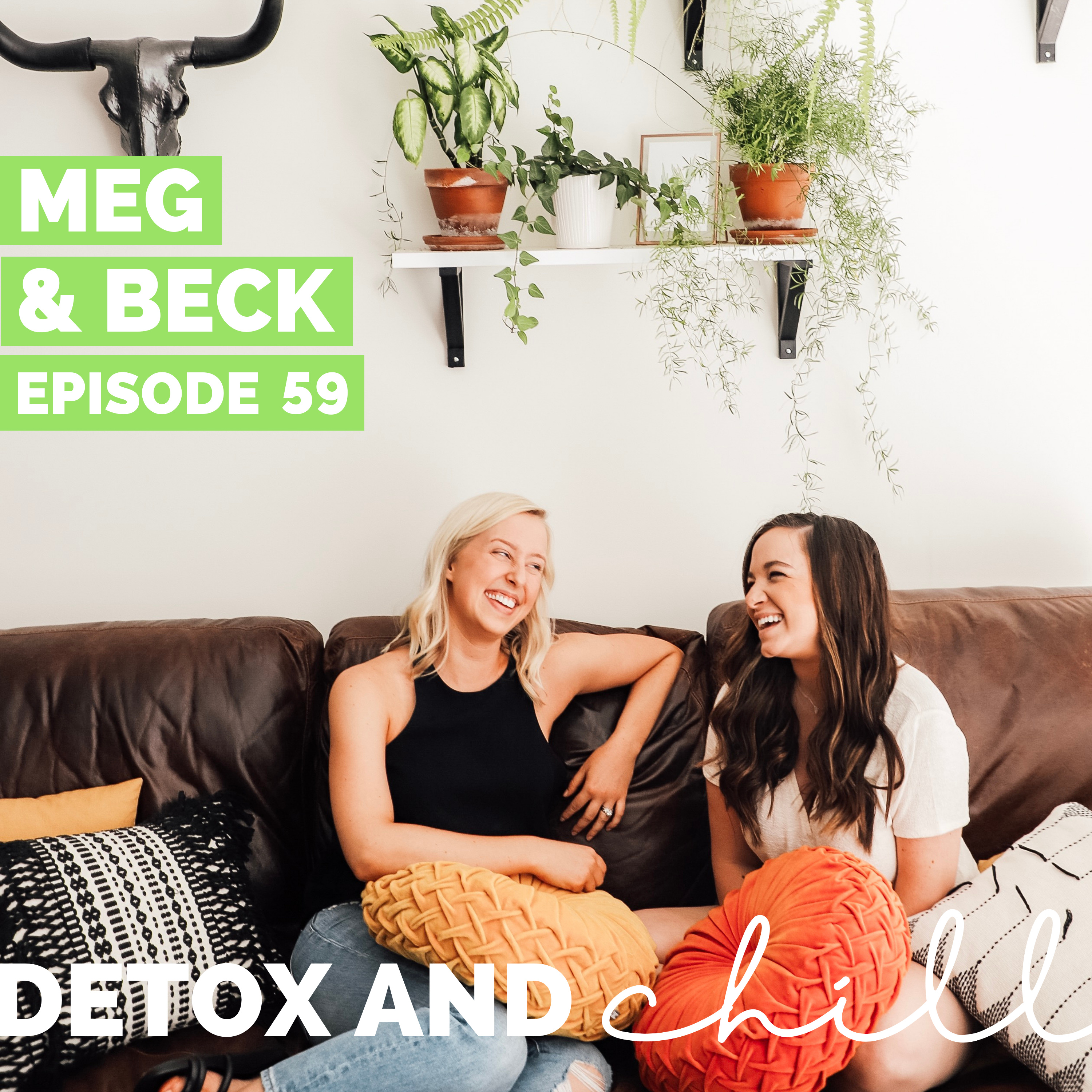 Detox & Chill