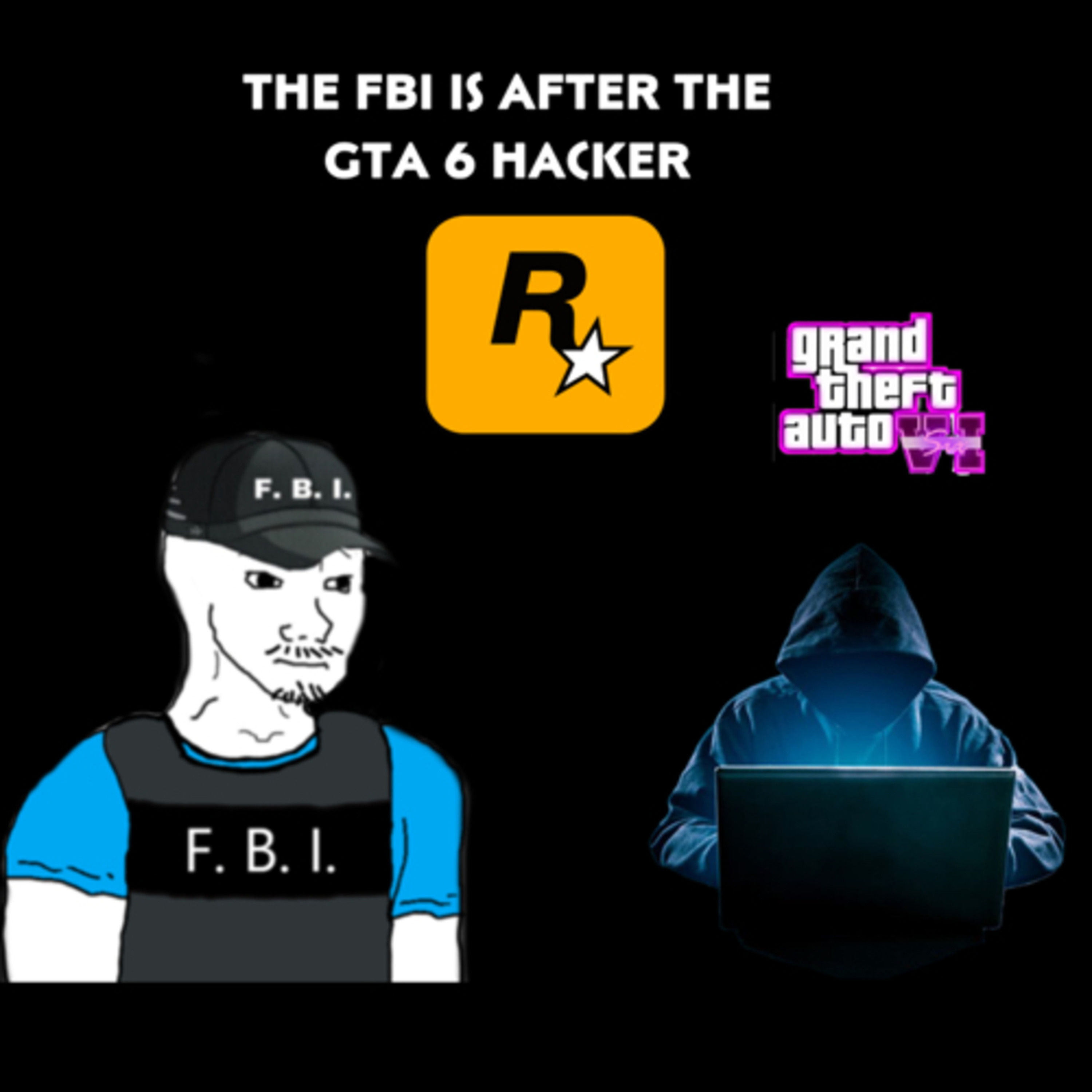 The FBI is After the GTA 6 Hacker episode artwork
