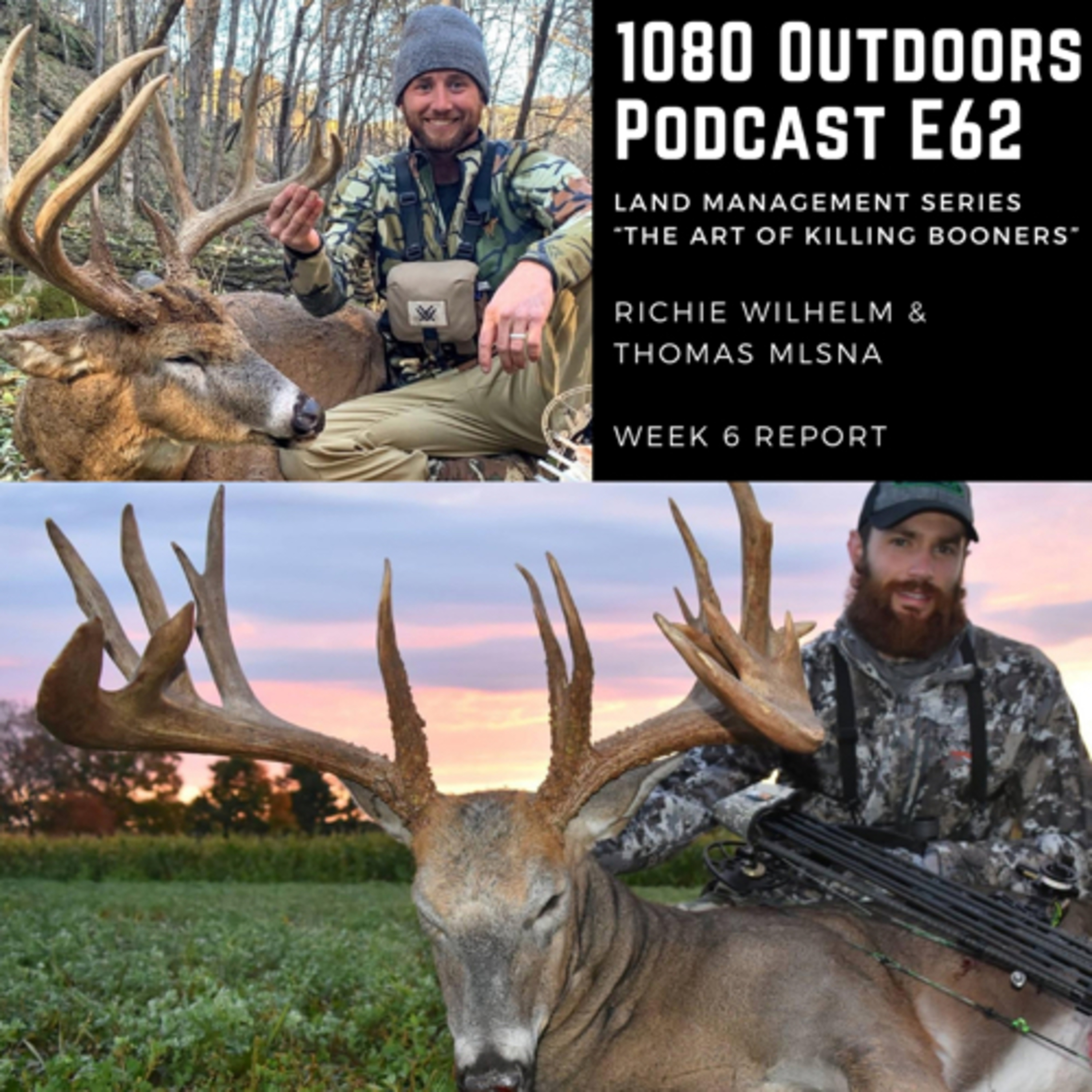1080 Outdoors Land Management Podcast