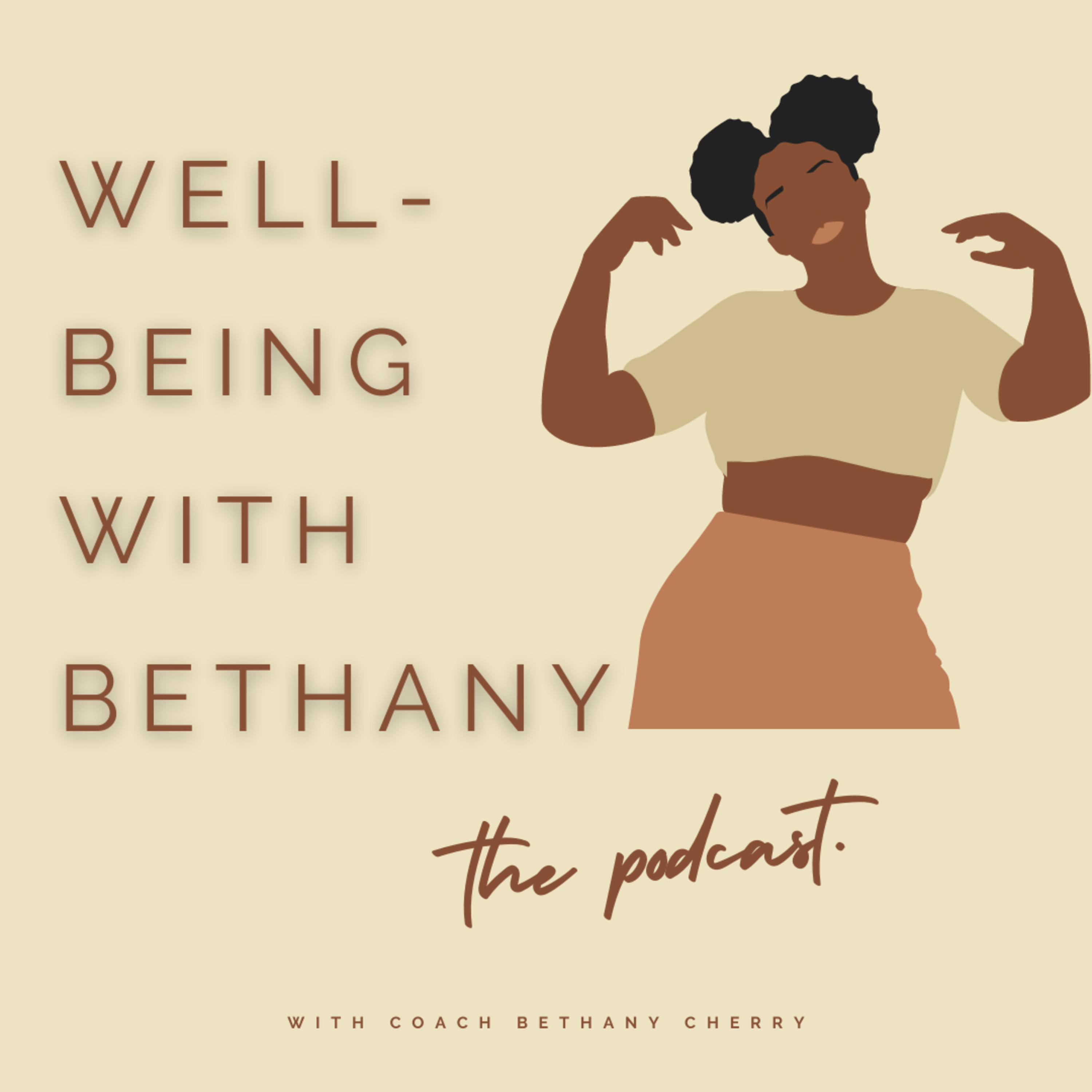 Well-Being With Bethany: A Sneak Peek