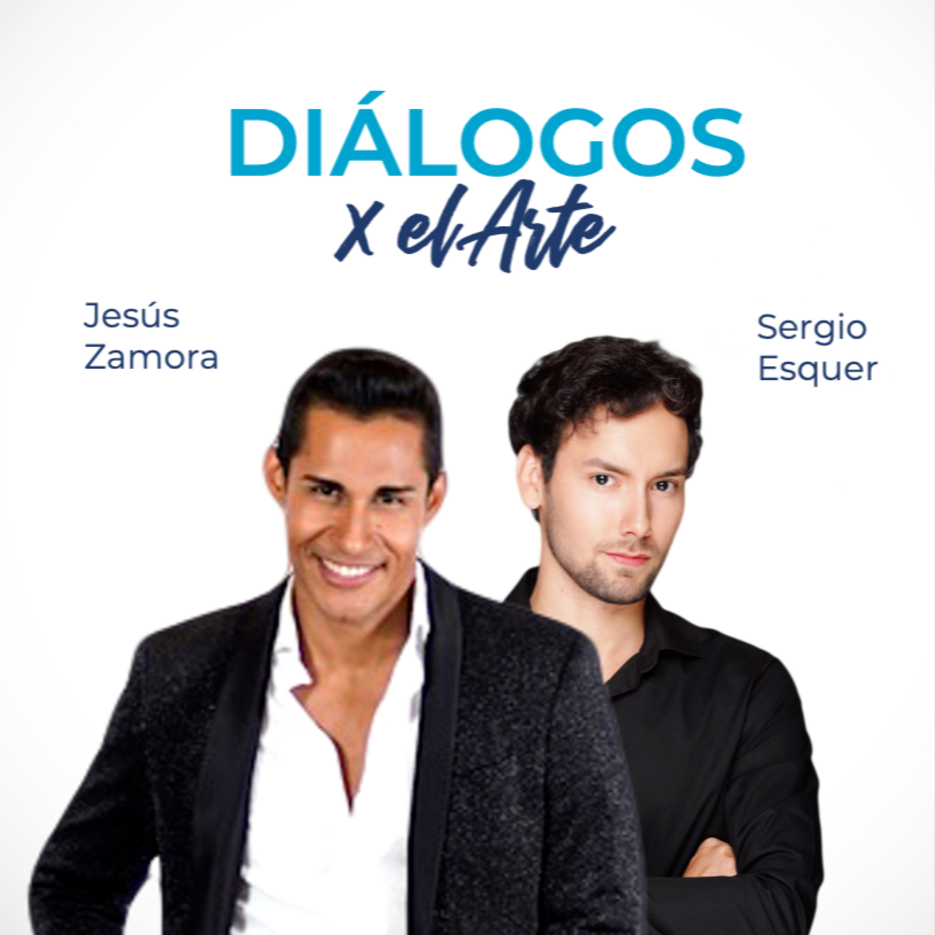 JESÚS ZAMORA - Bailarín y coreógrafo episode artwork