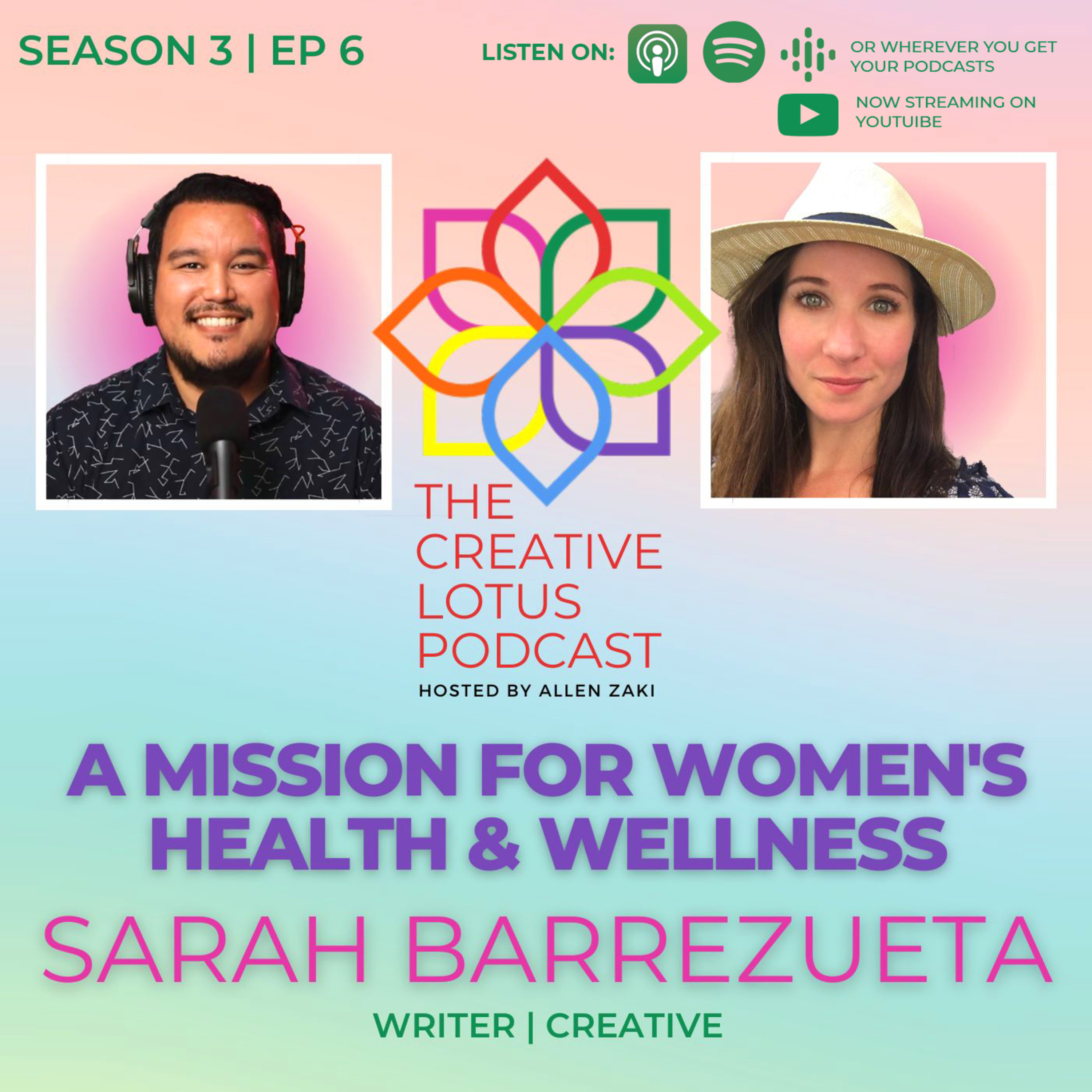 The Creative Lotus Podcast hosted by Allen Zaki
