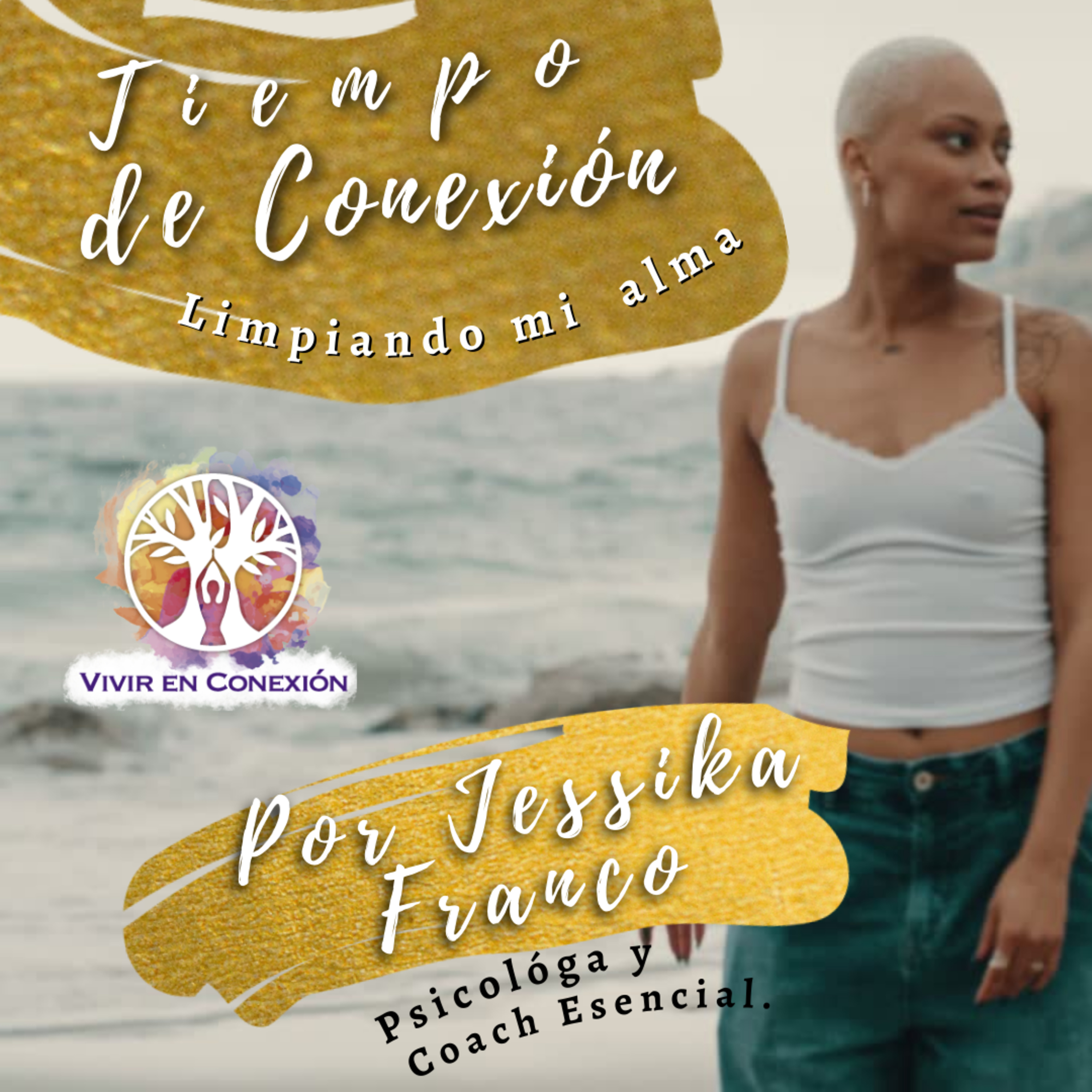 Vivir en conexión para tu vida y tu bienestar.