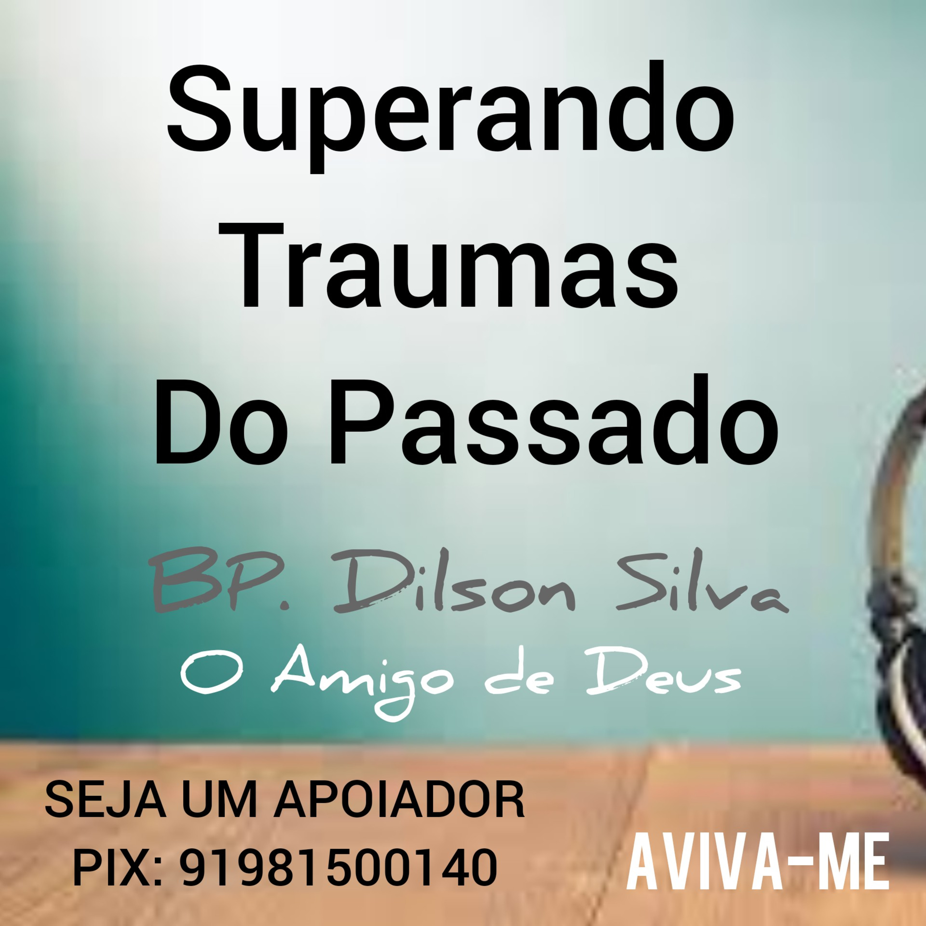Superando Traumas do passado episode artwork