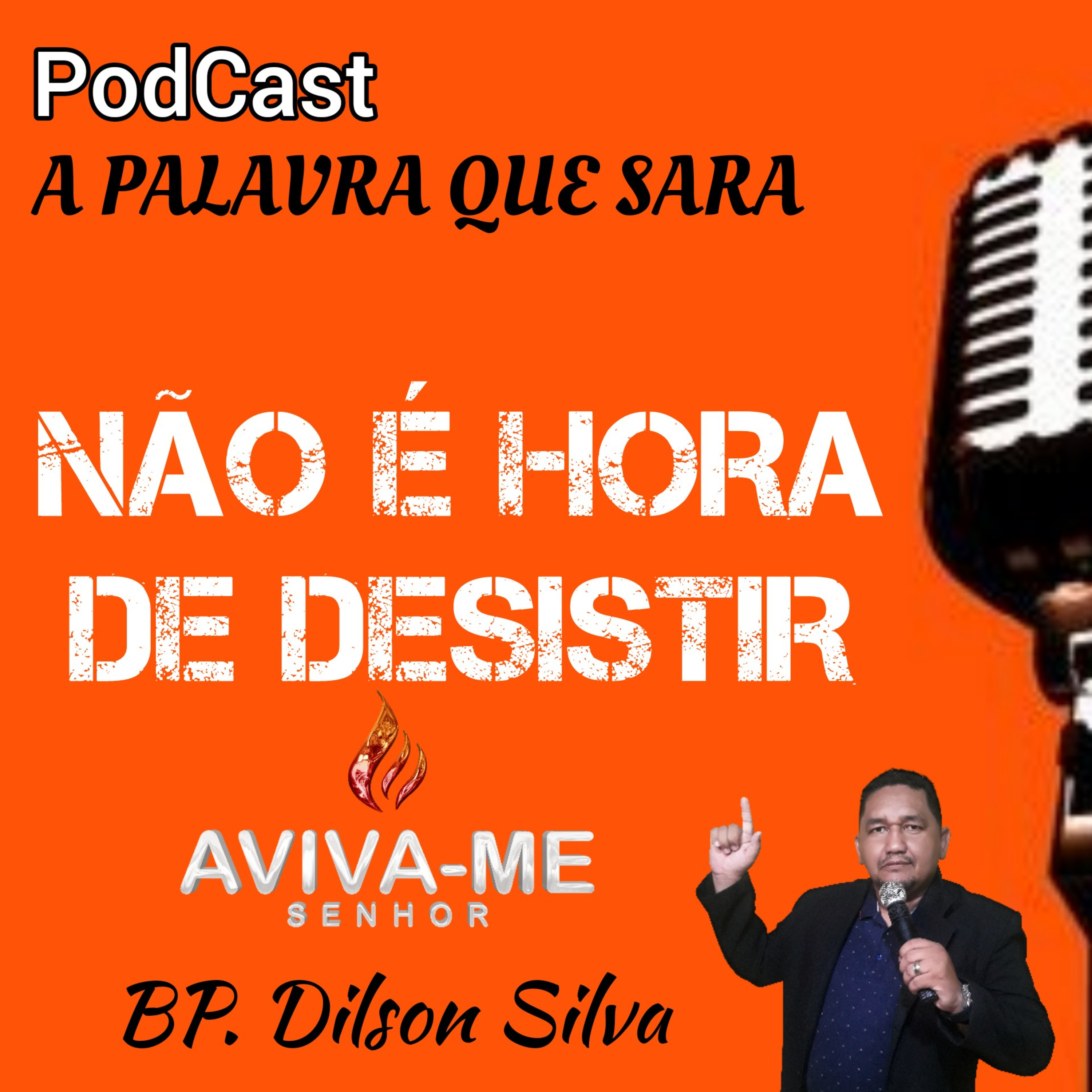 NÃO É HORA DE DESISTIR! episode artwork