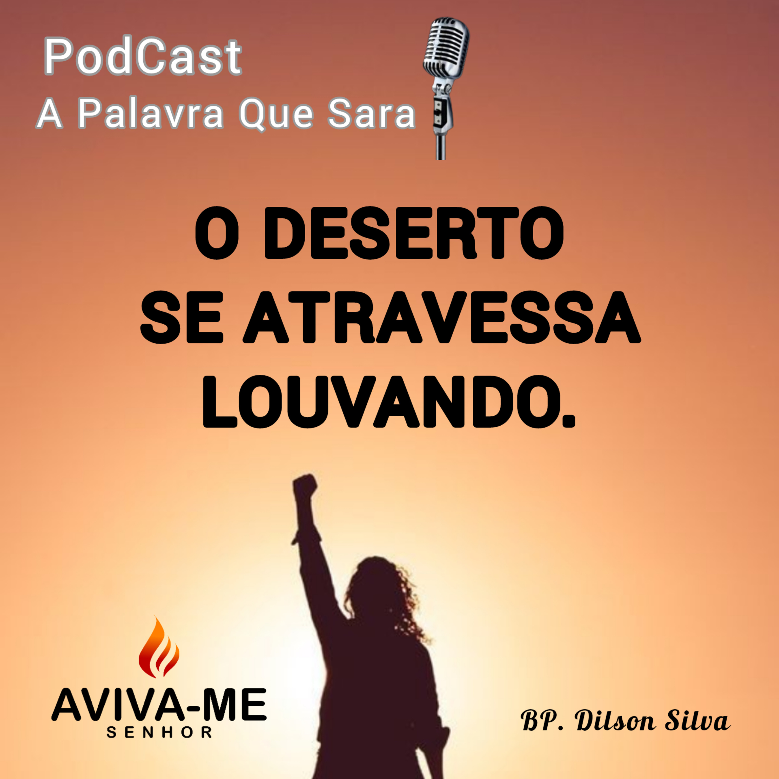 ATRAVESSE O DESERTO LOUVANDO episode artwork