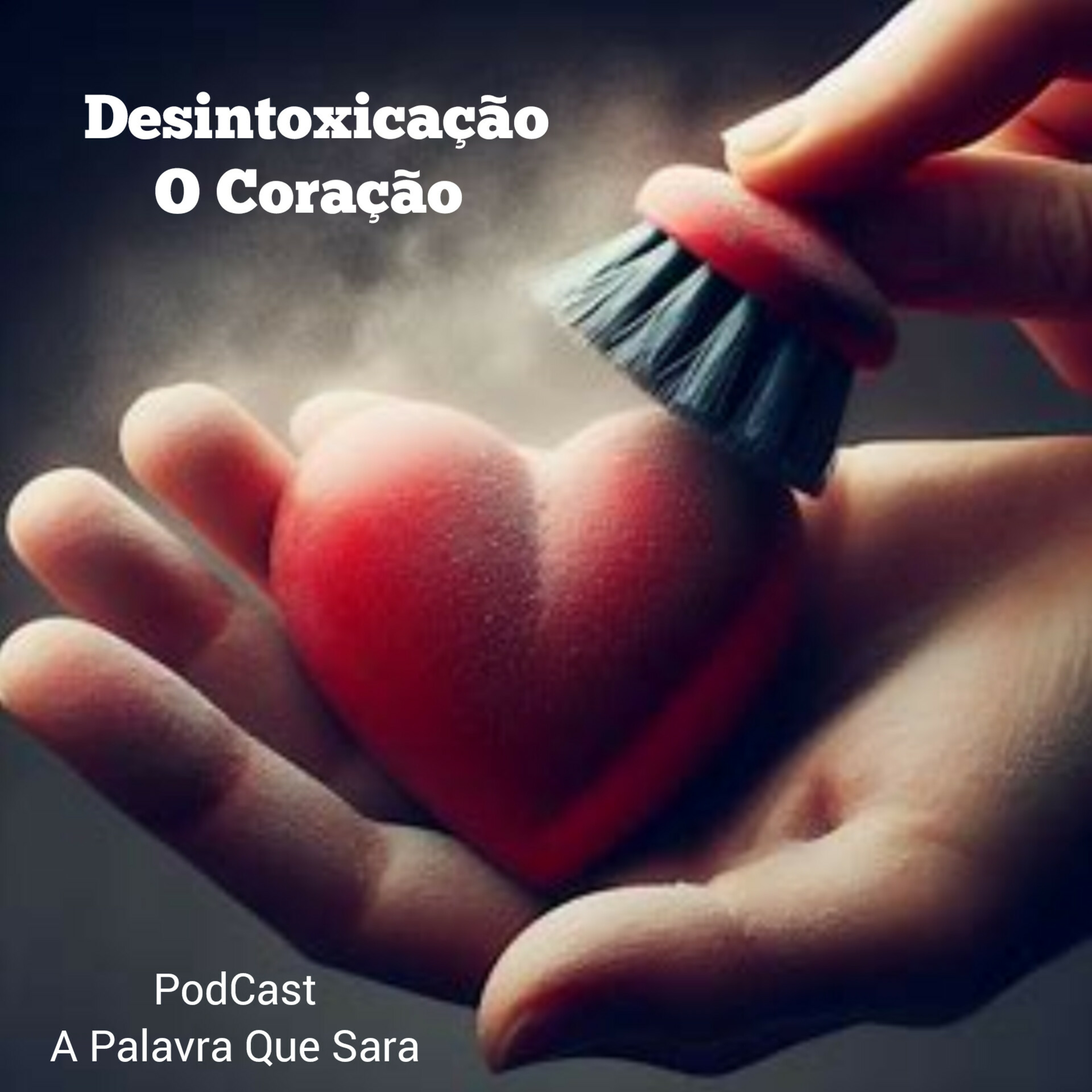 Desintoxicação do Coração ❤️  episode artwork