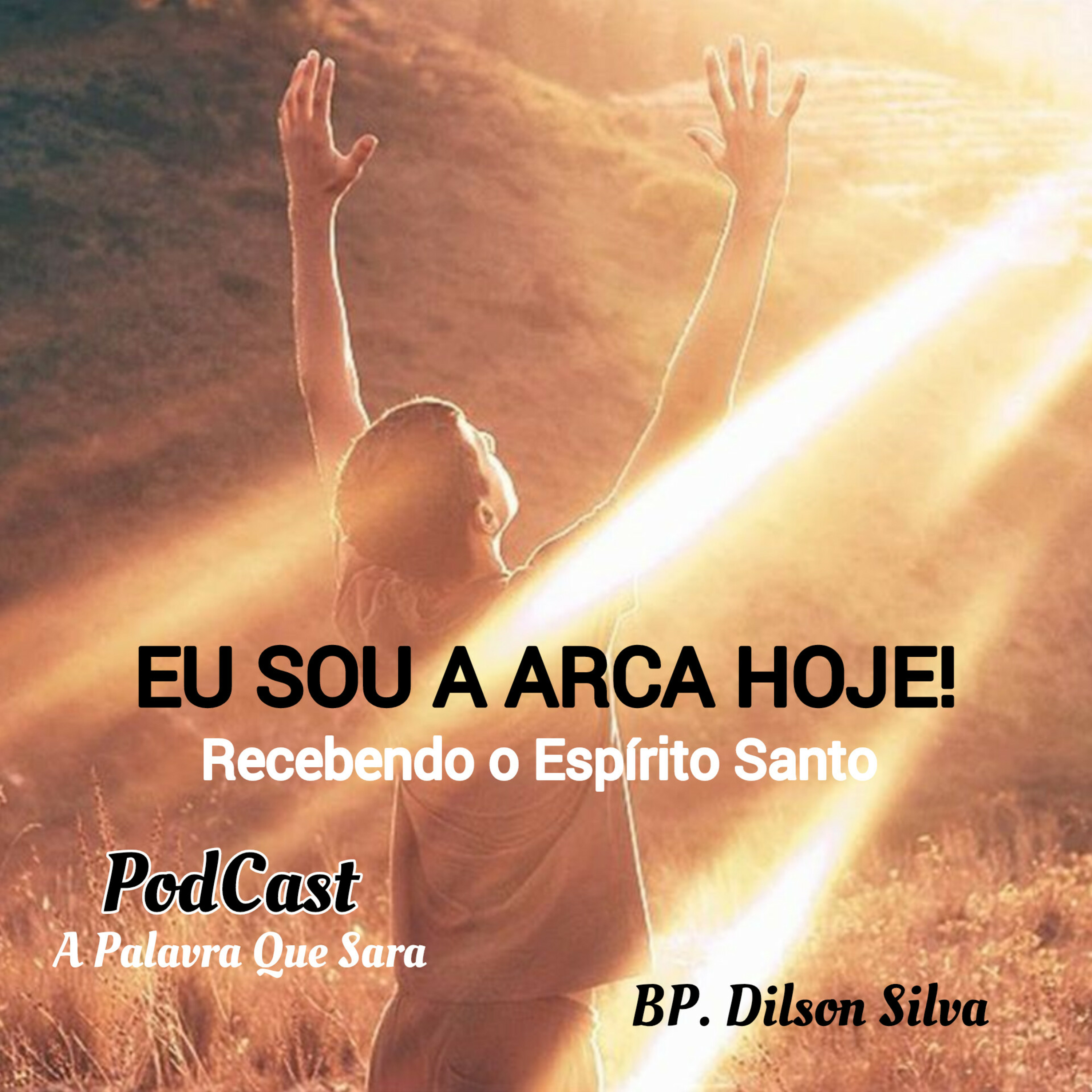 Eu Sou A Arca Hoje episode artwork