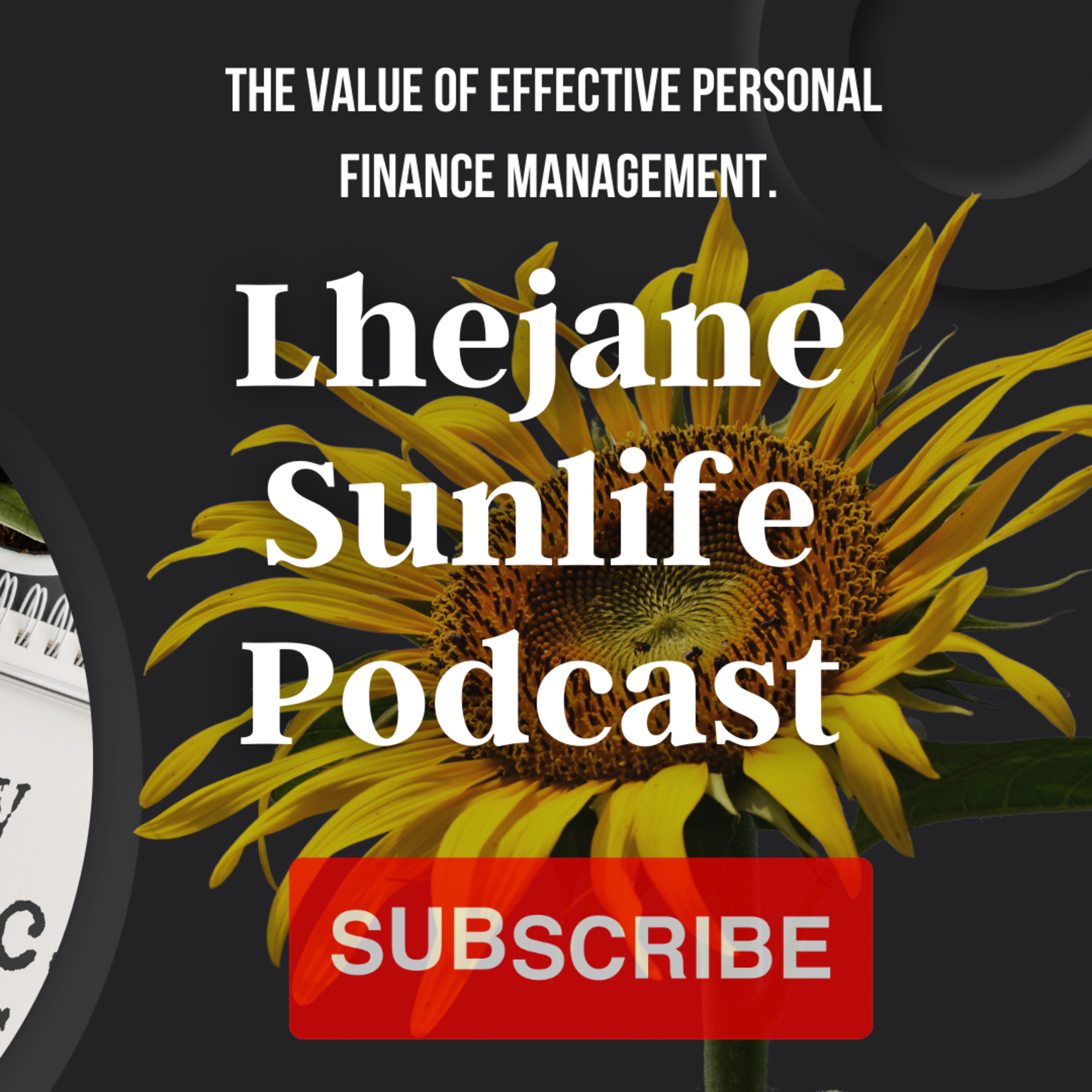 Lhejane Sunlife Financials Podcast.