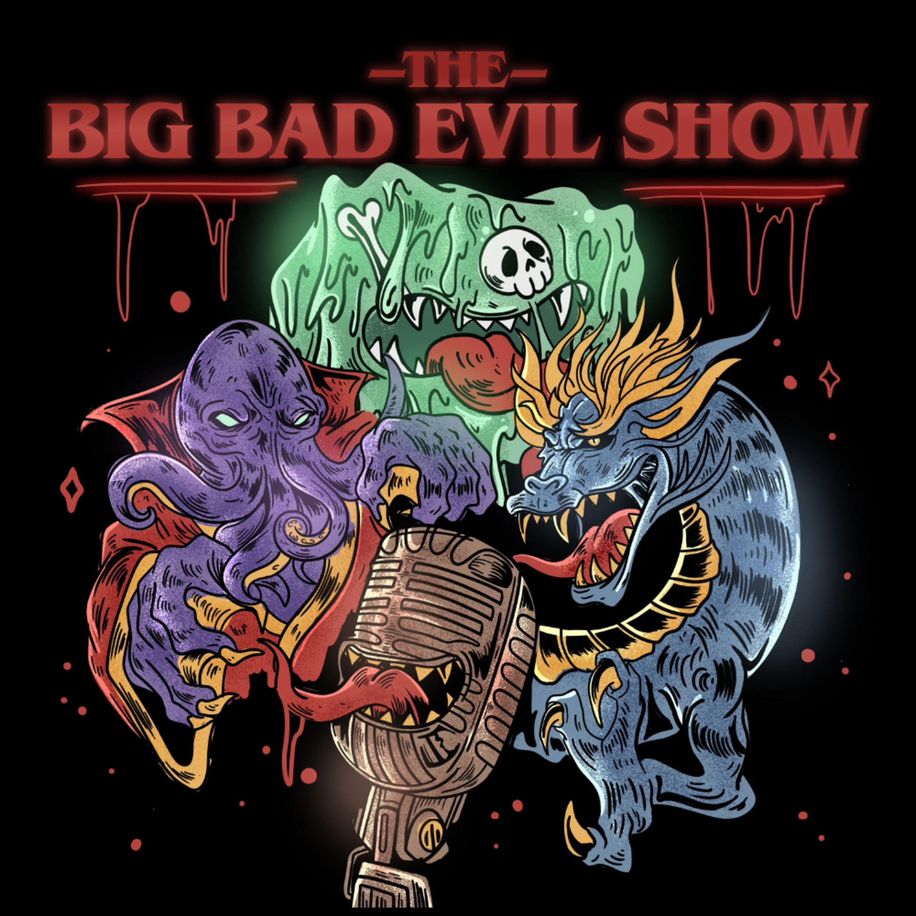 The Big Bad Live Show