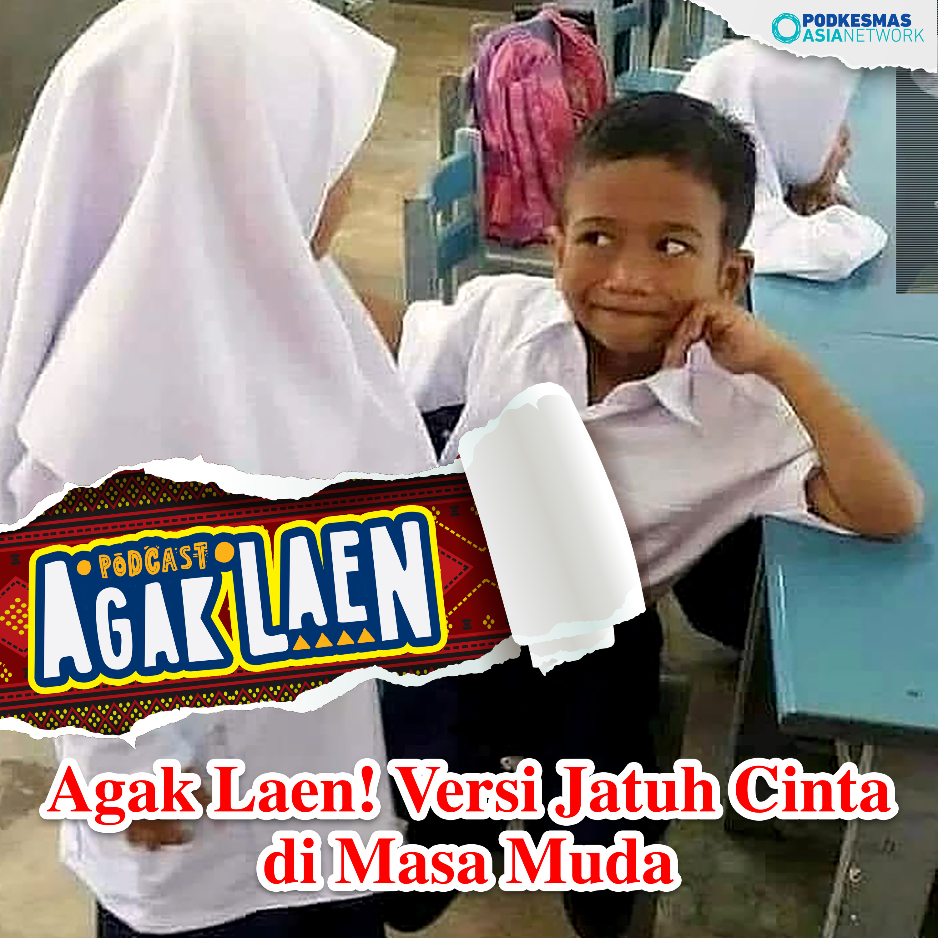 AGAK LAEN!