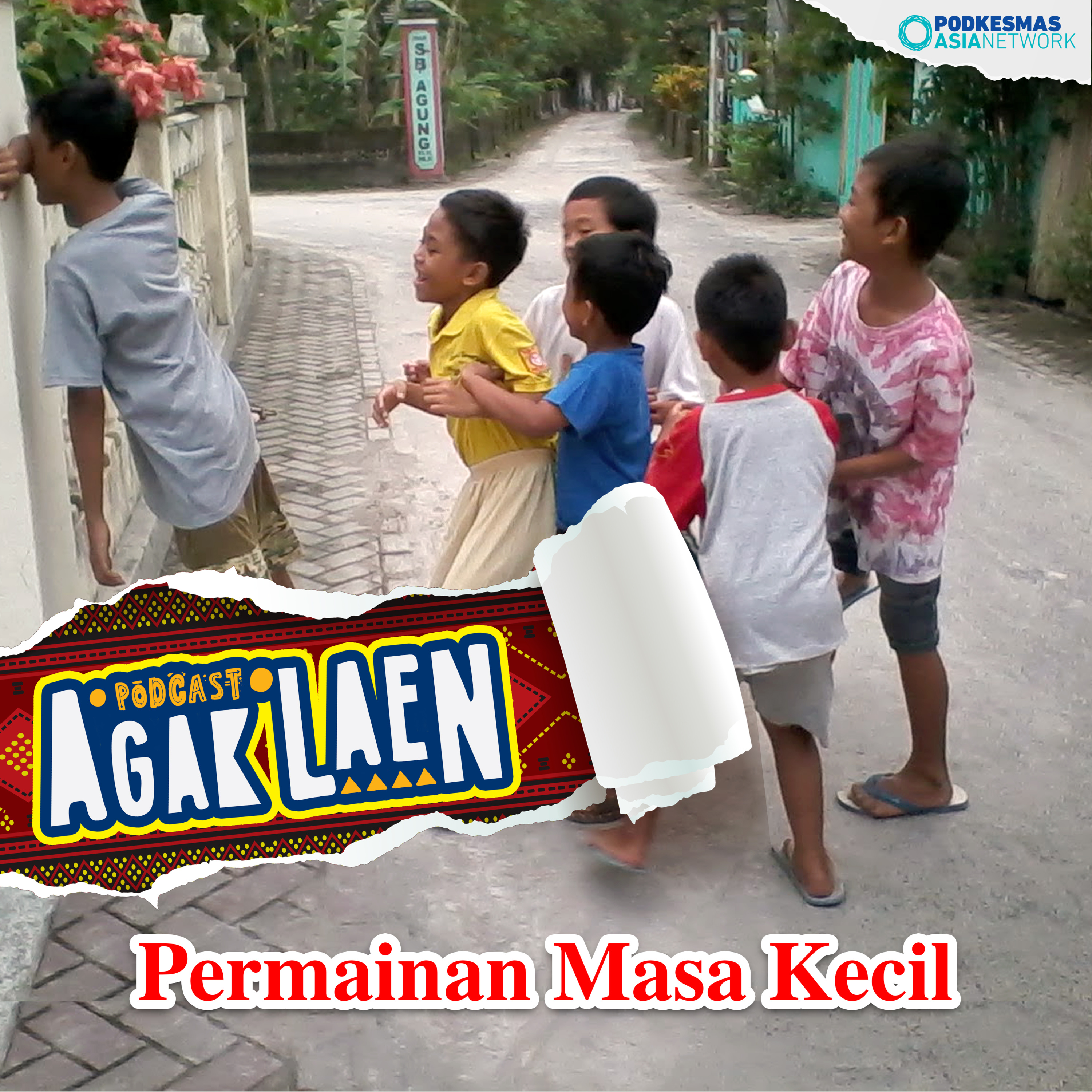 AGAK LAEN!