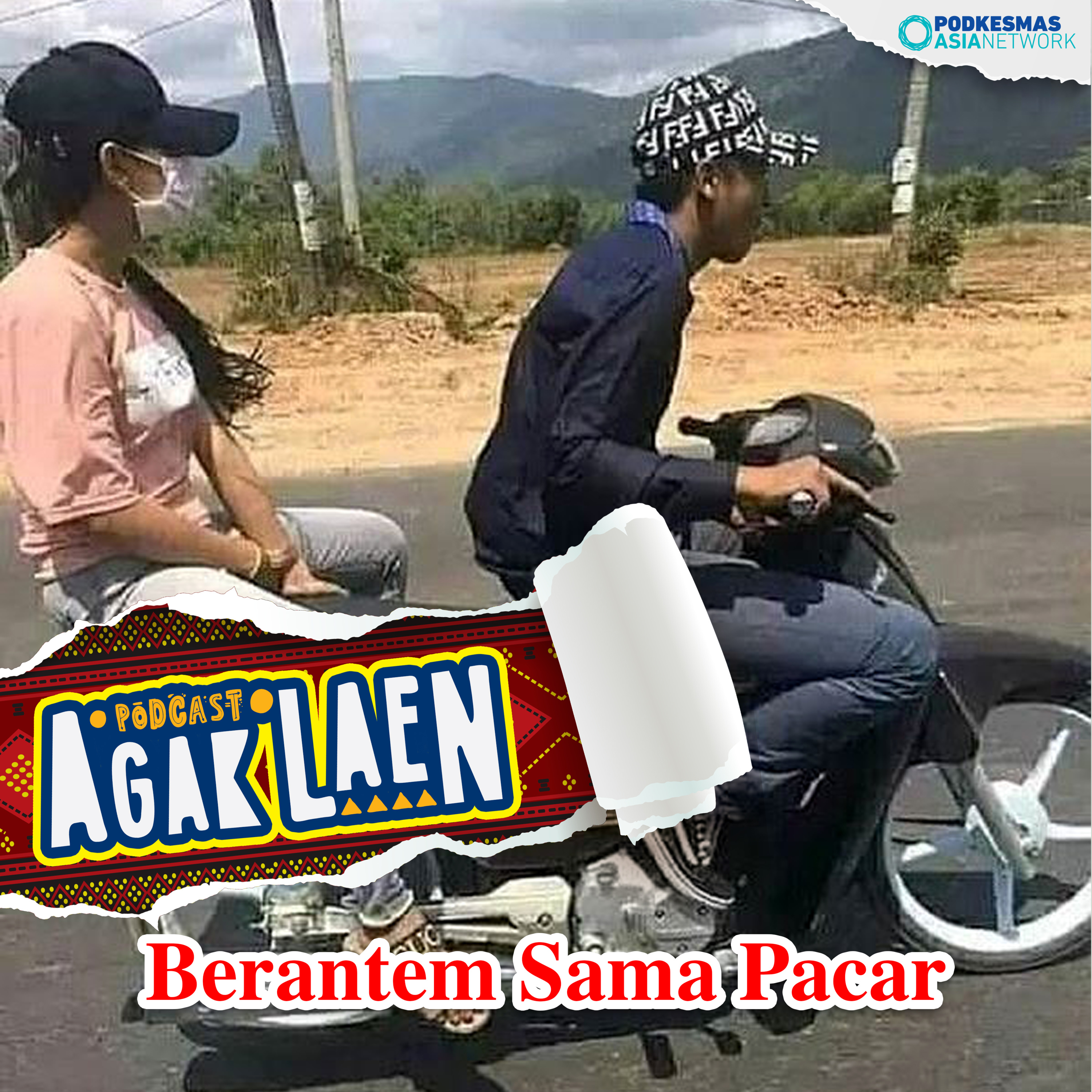 AGAK LAEN!