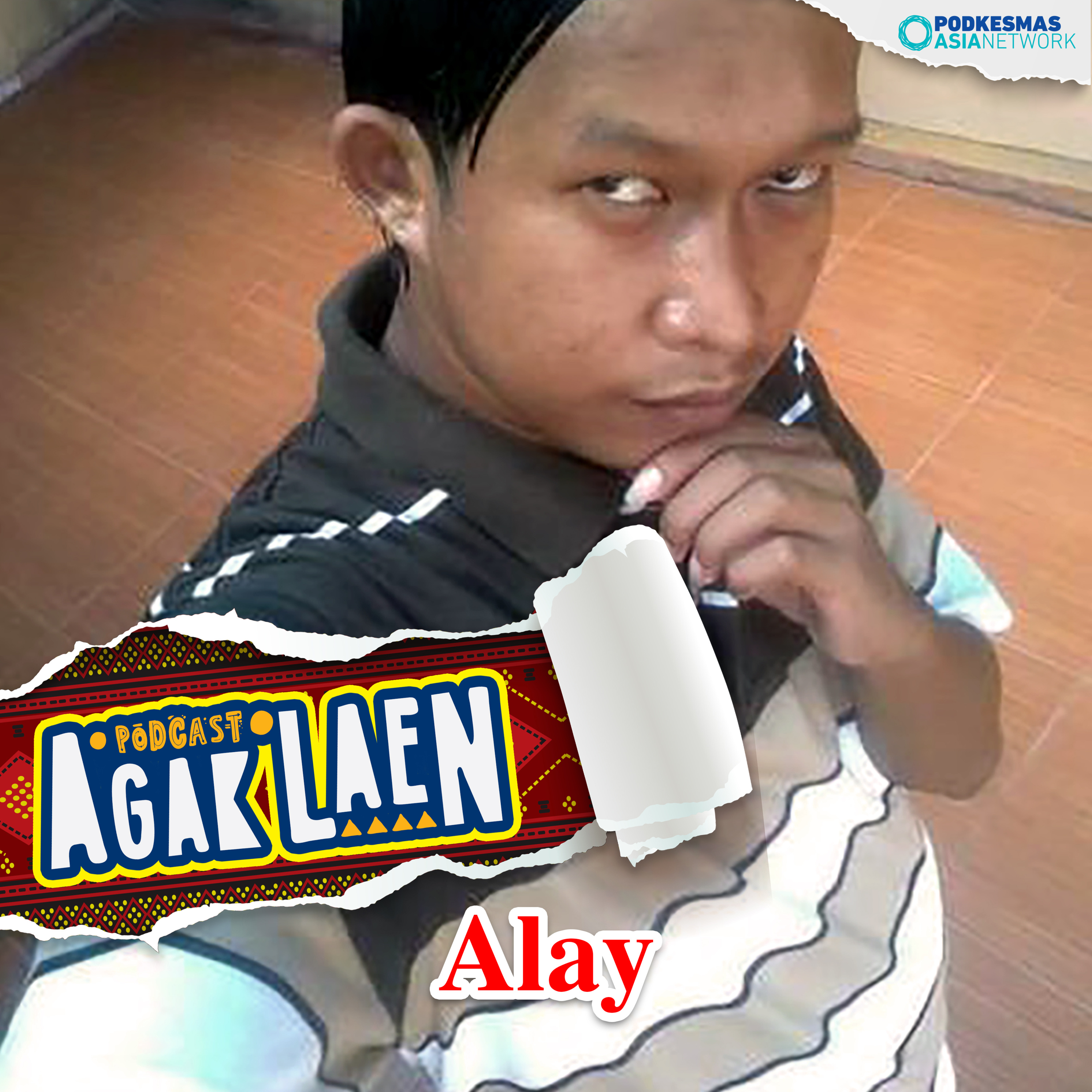 AGAK LAEN!