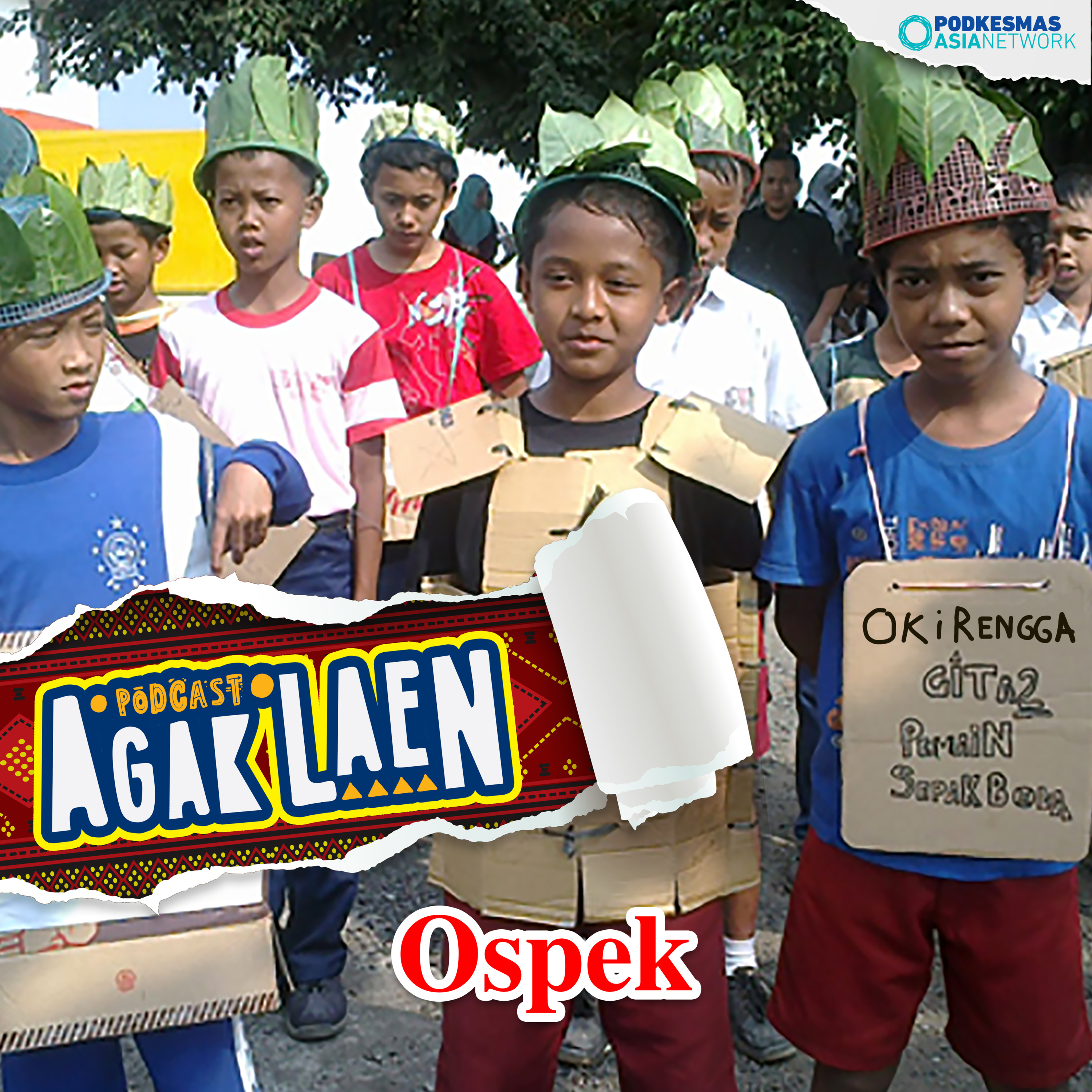 AGAK LAEN!