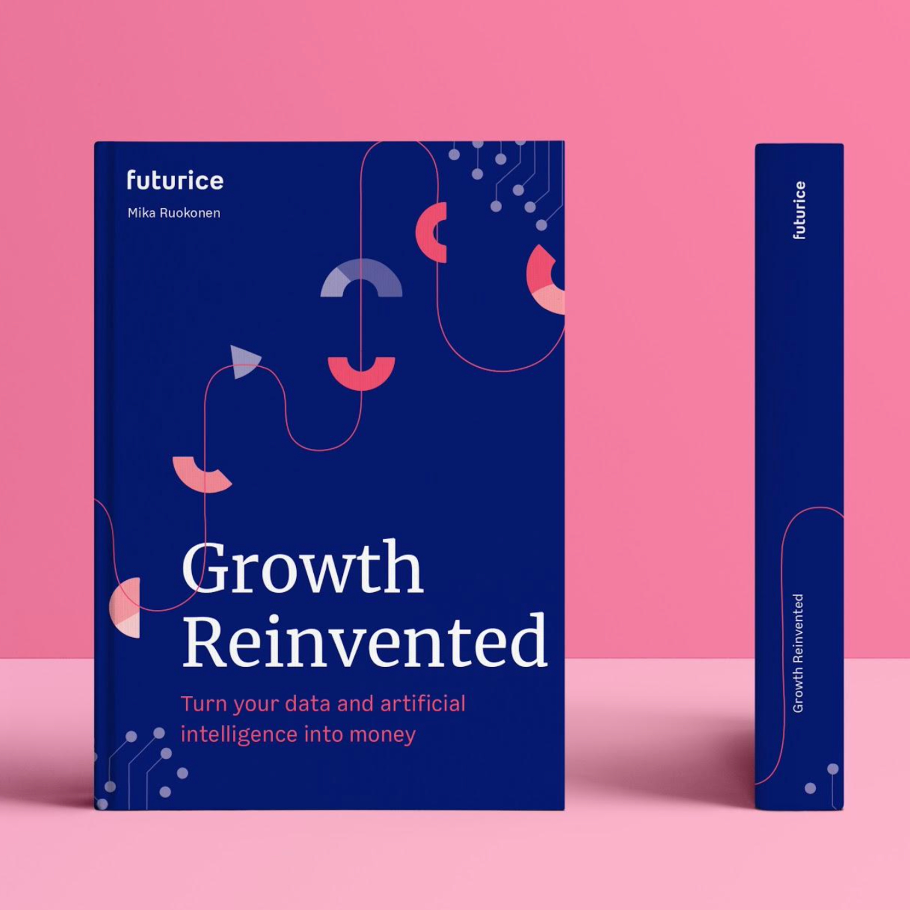 Growth Reinvented: Turn Your Data and Artificial Intelligence Into Money' by Mika Ruokonen_book review February episode artwork