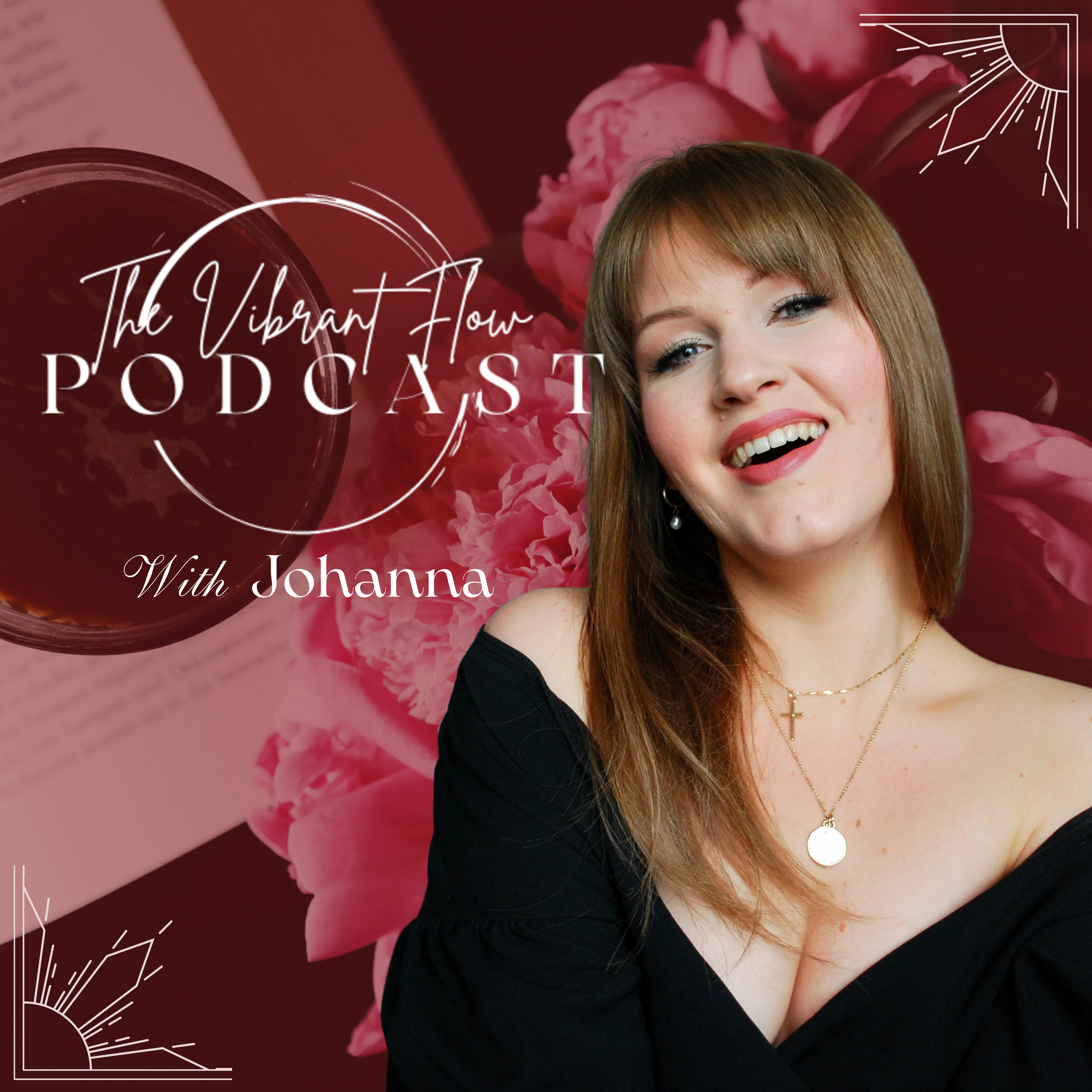 The Vibrant Flow Podcast | Faith-Fueled Confidence, Creativity, Business for Women on a Mission