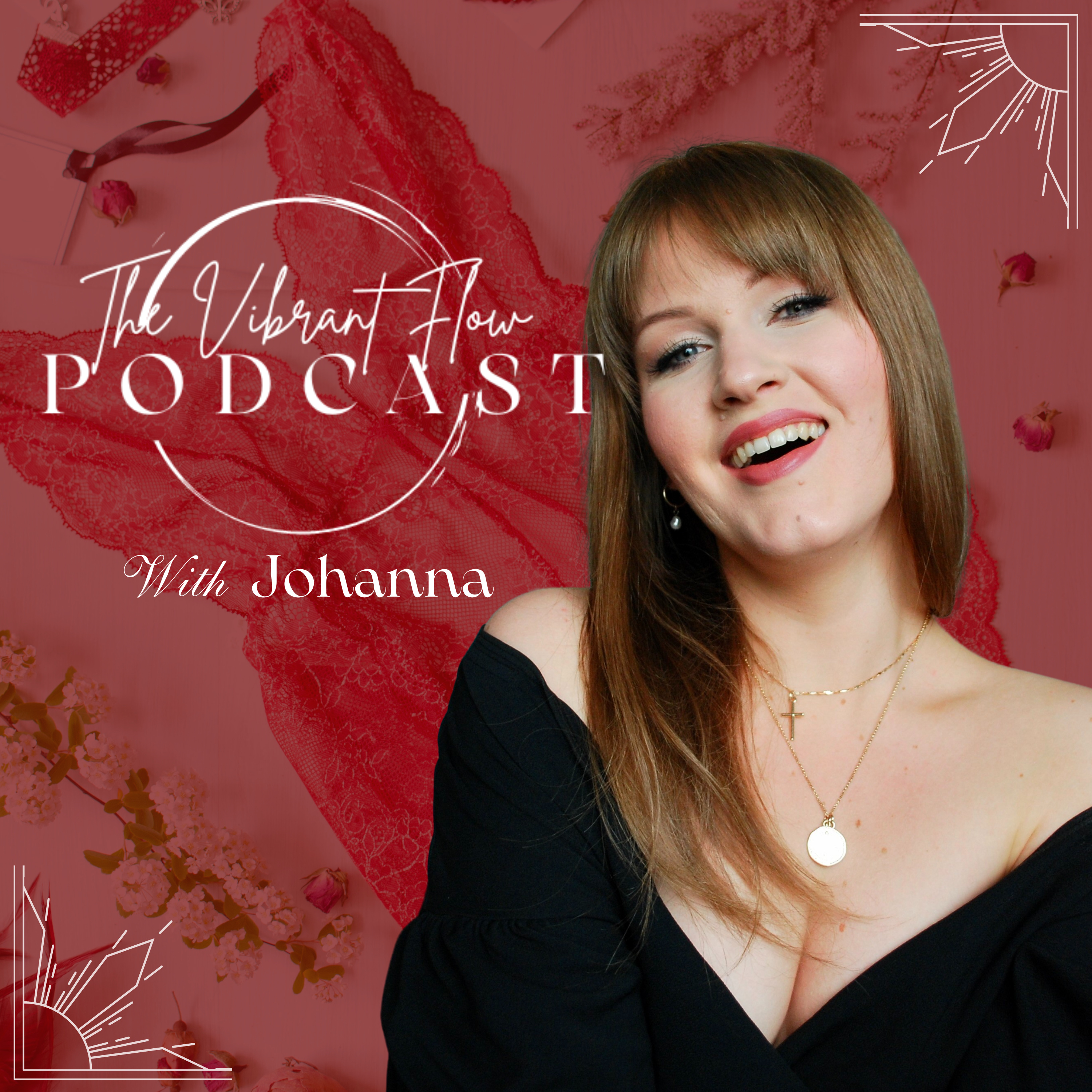 The Vibrant Flow Podcast | Faith-Fueled Confidence, Creativity, Business for Women on a Mission