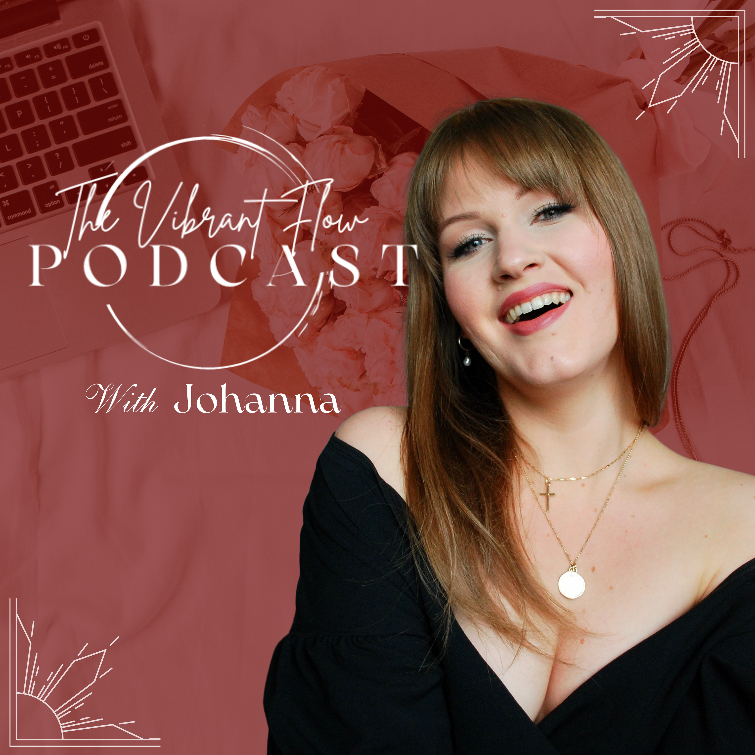 The Vibrant Flow Podcast | Faith-Fueled Confidence, Creativity, Business for Women on a Mission