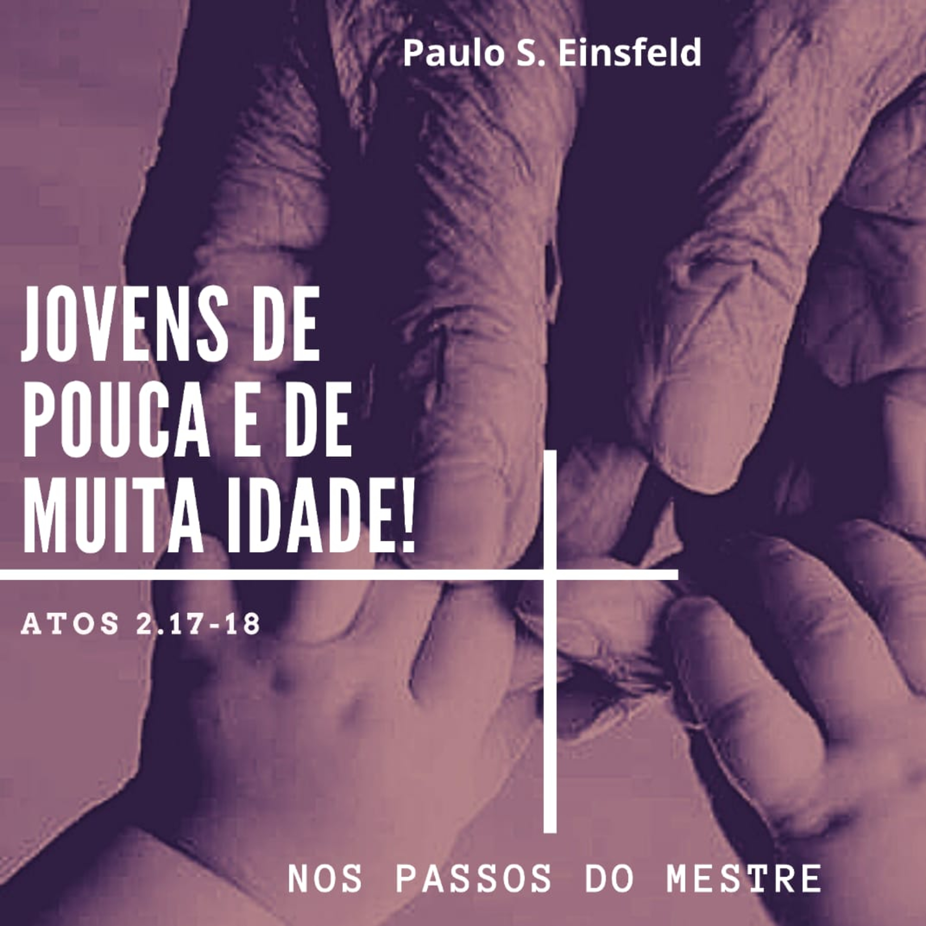 Jovens de pouca e de muita idade episode artwork
