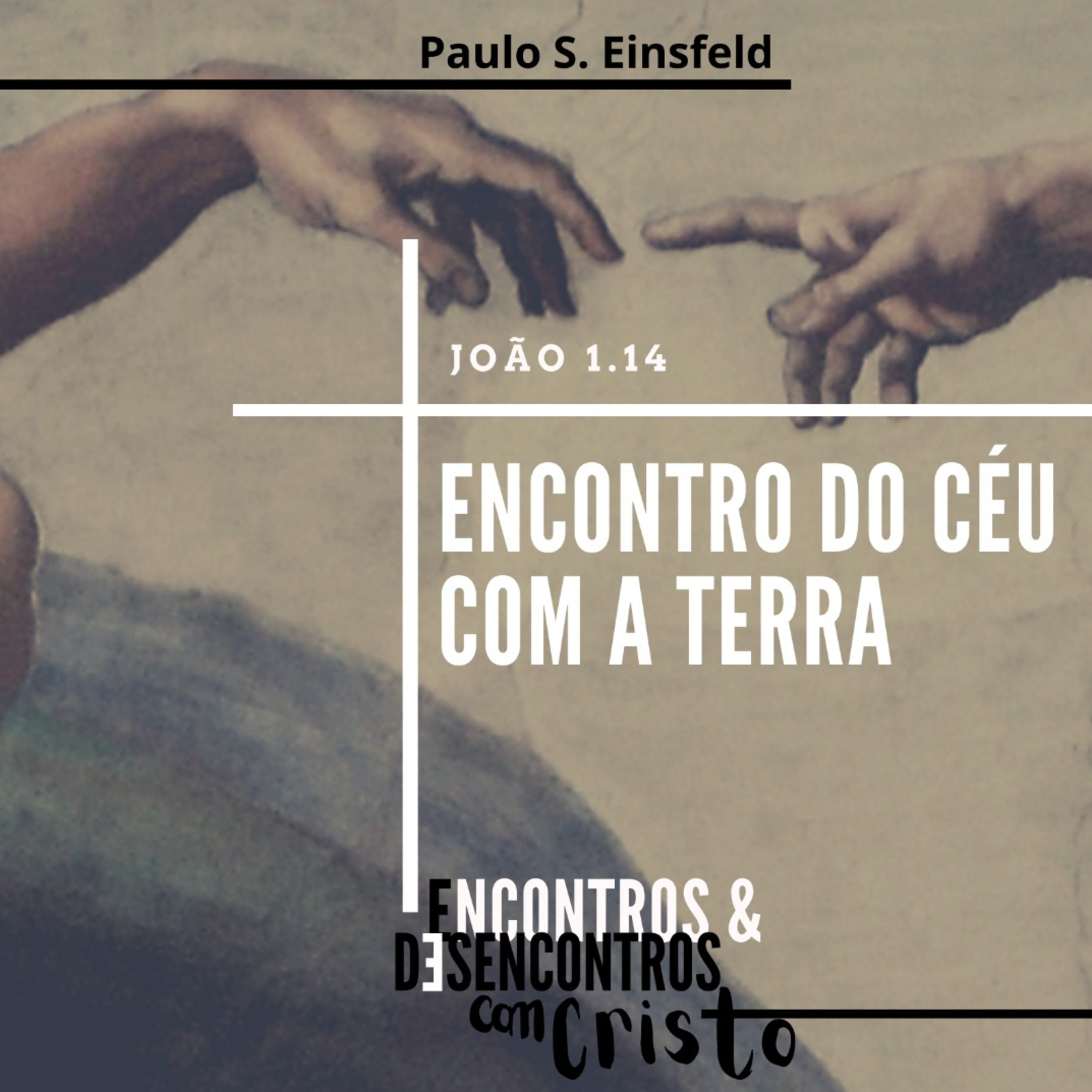 Encontro do Céu coma Terra episode artwork