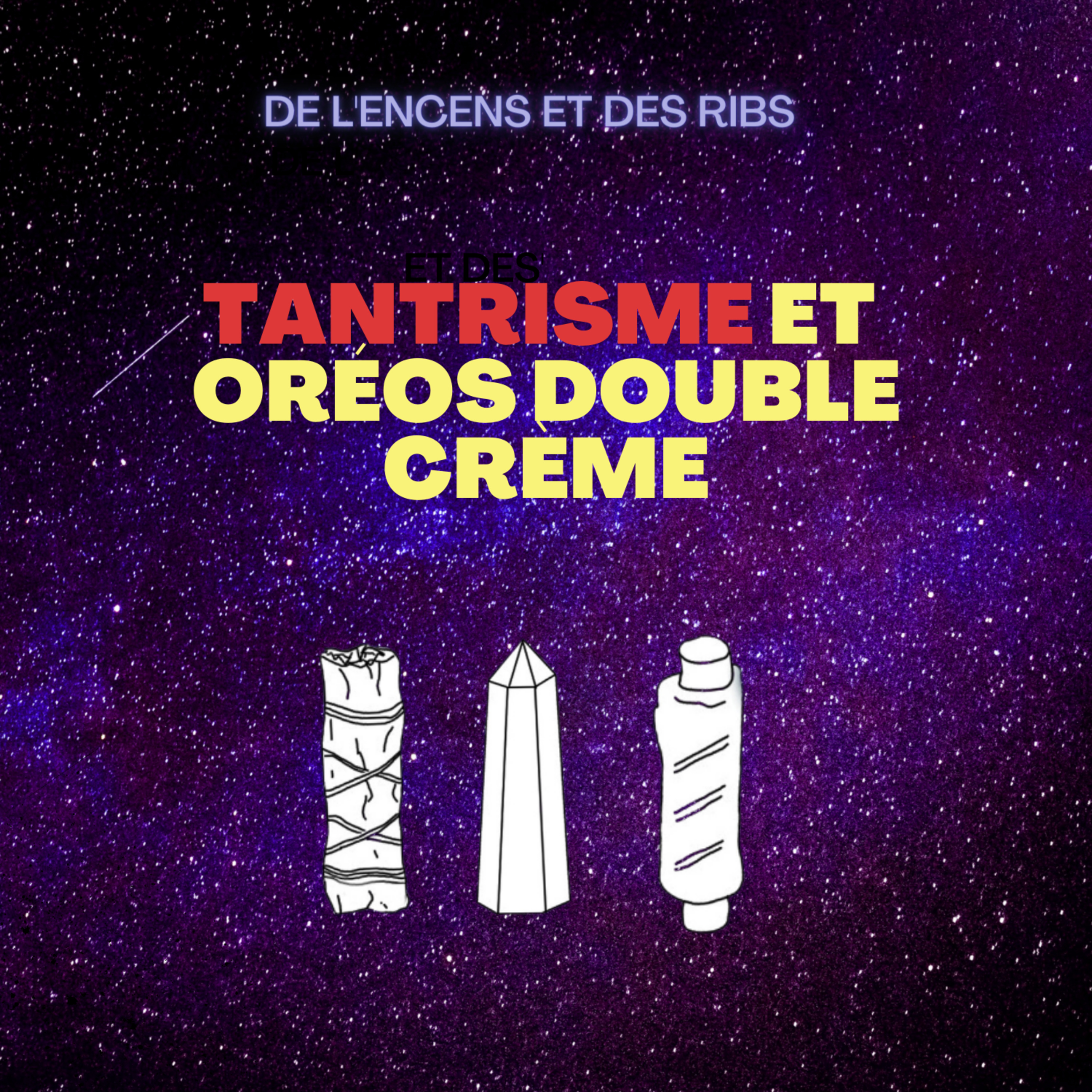De l\'encens et des ribs