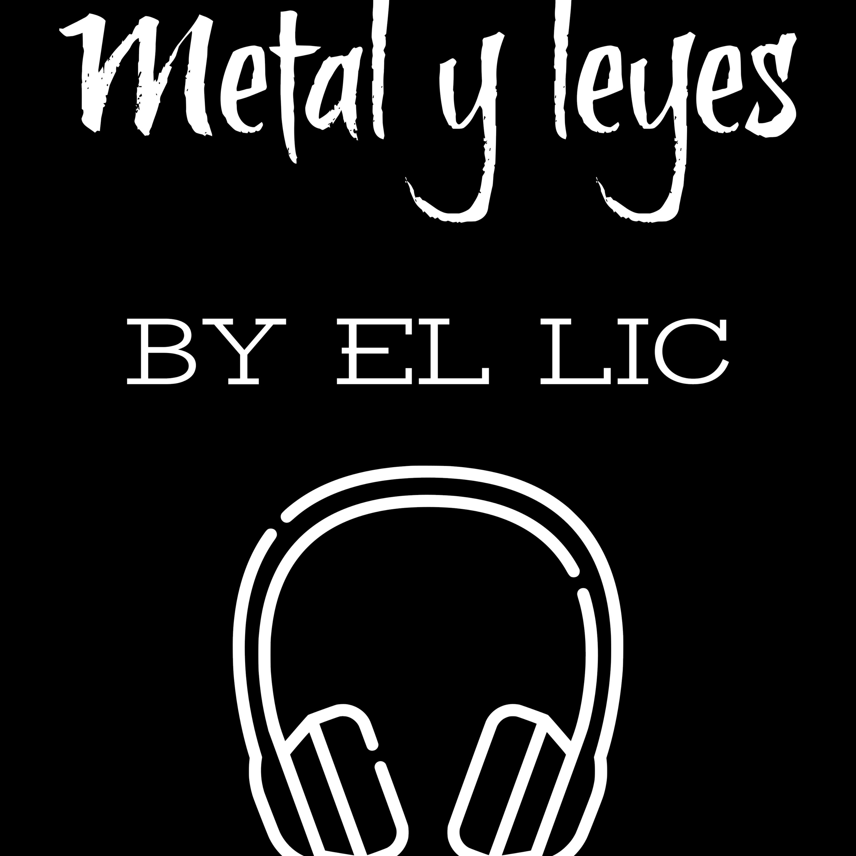 Metal & Leyes