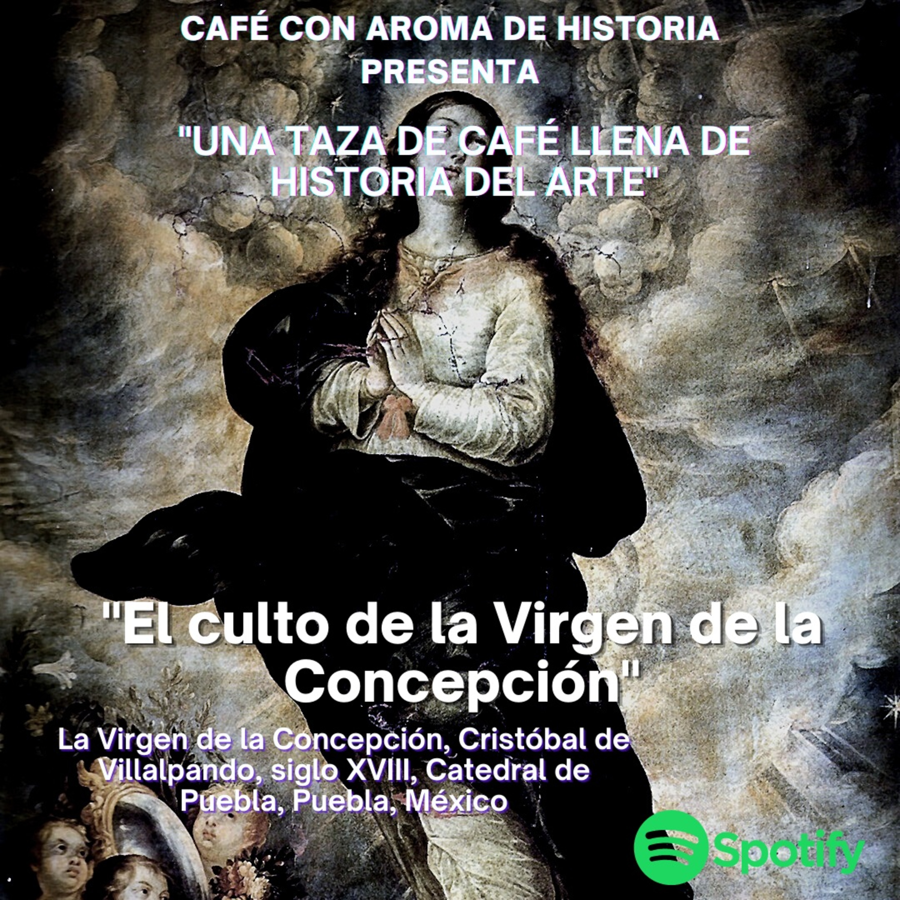 La devoción a la Virgen de la Concepción en Nueva España episode artwork
