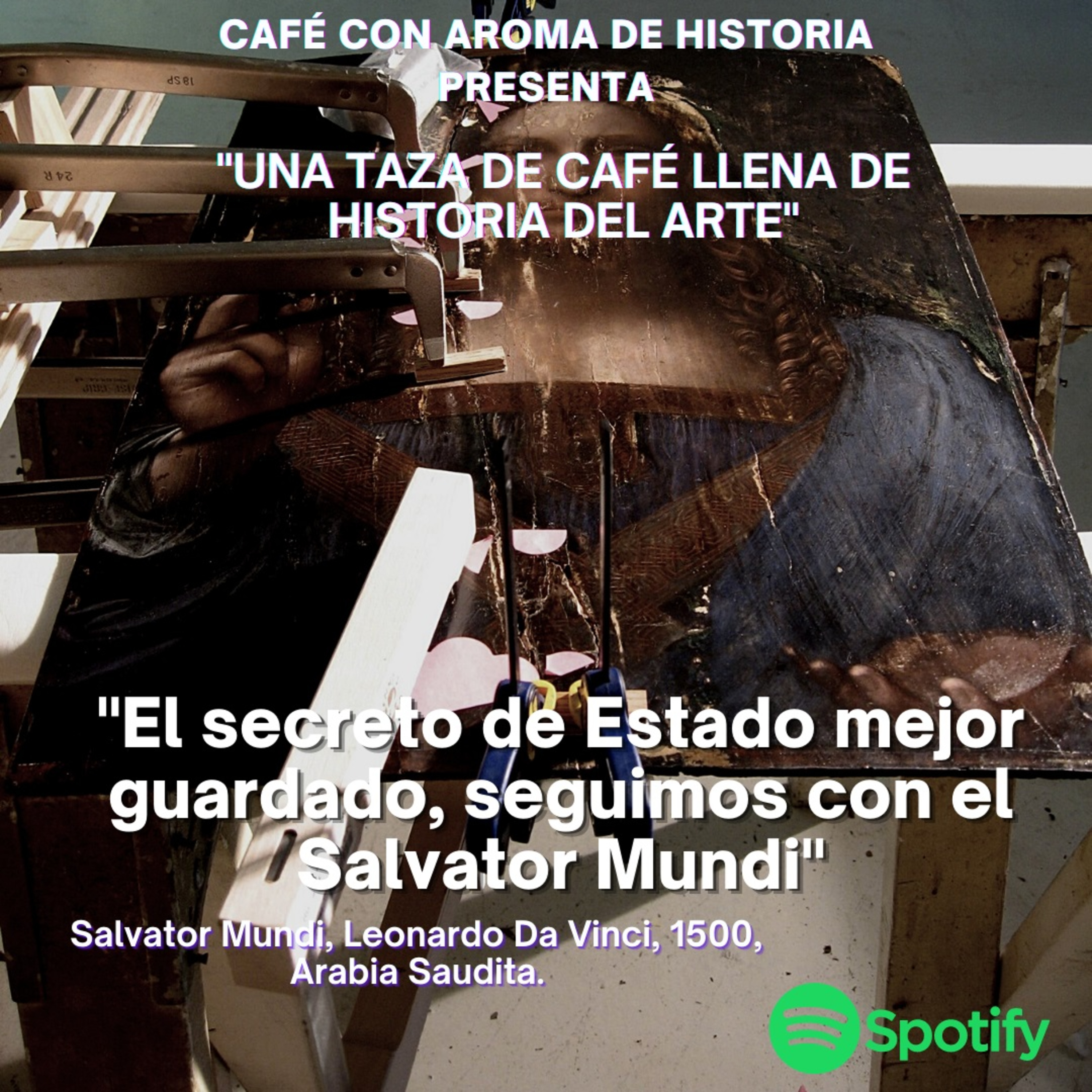 El secreto de Estado mejor guardado, seguimos con el Salvator Mundi episode artwork