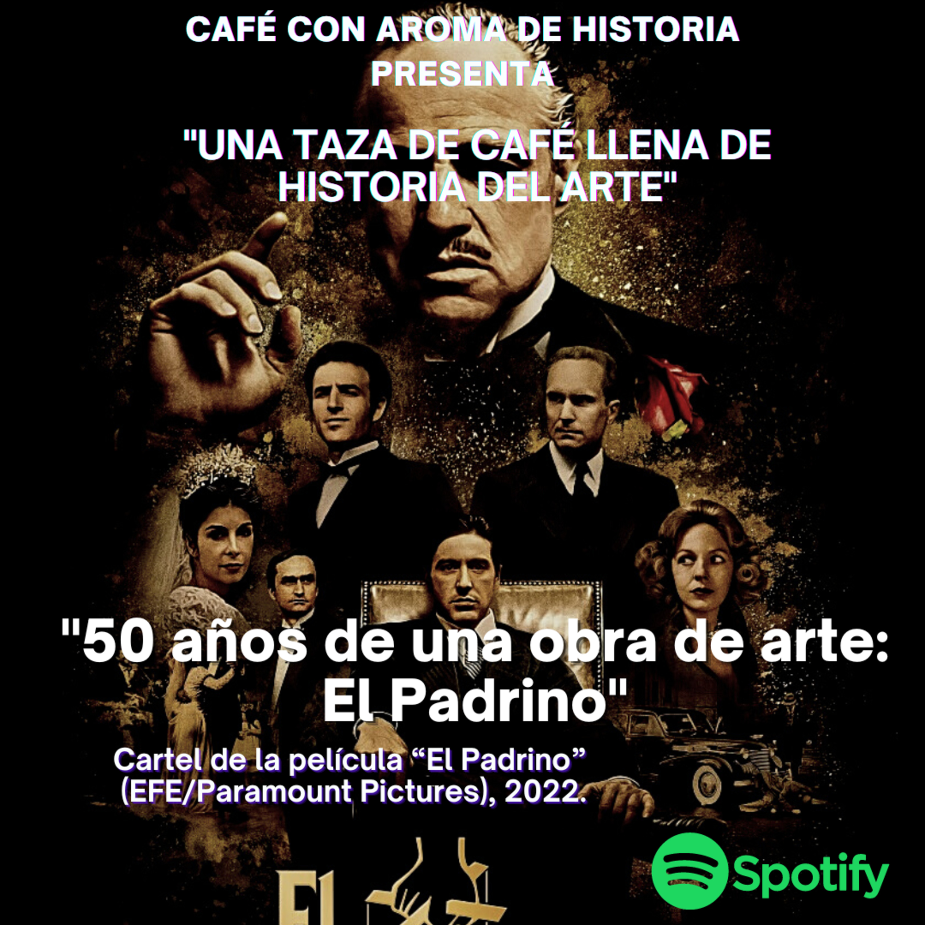 "50 años de una obra de arte: El Padrino" episode artwork