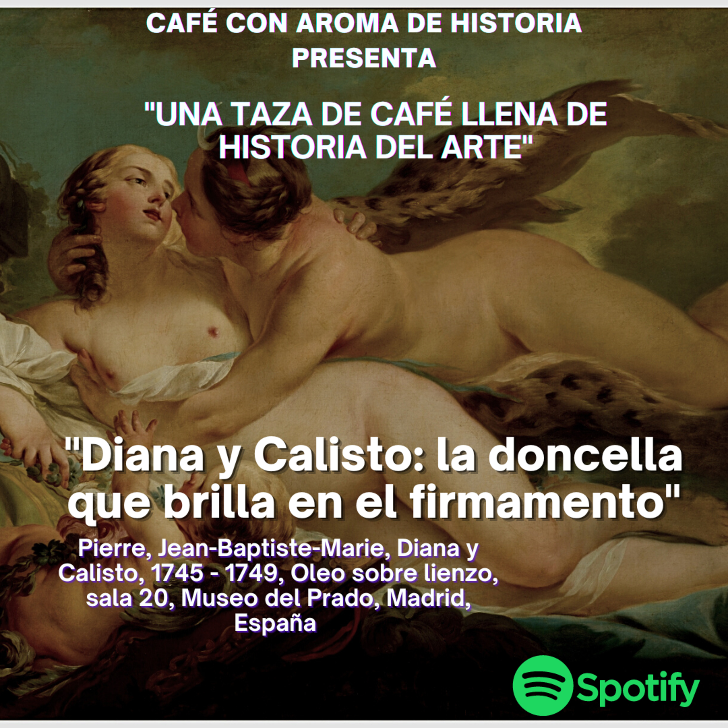 Diana y Calisto: la doncella que brilla en el firmamento episode artwork