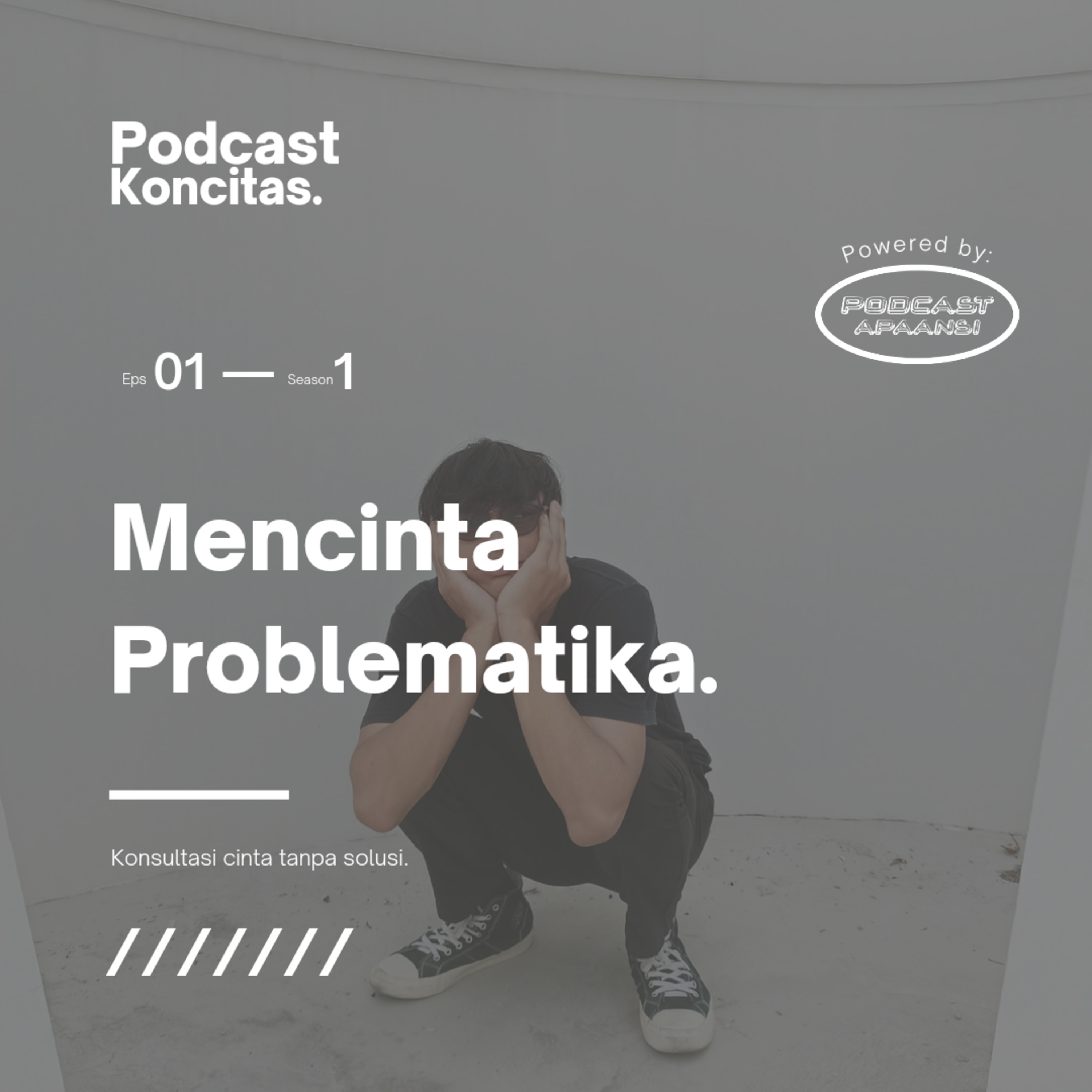 01. Mencinta Problematika