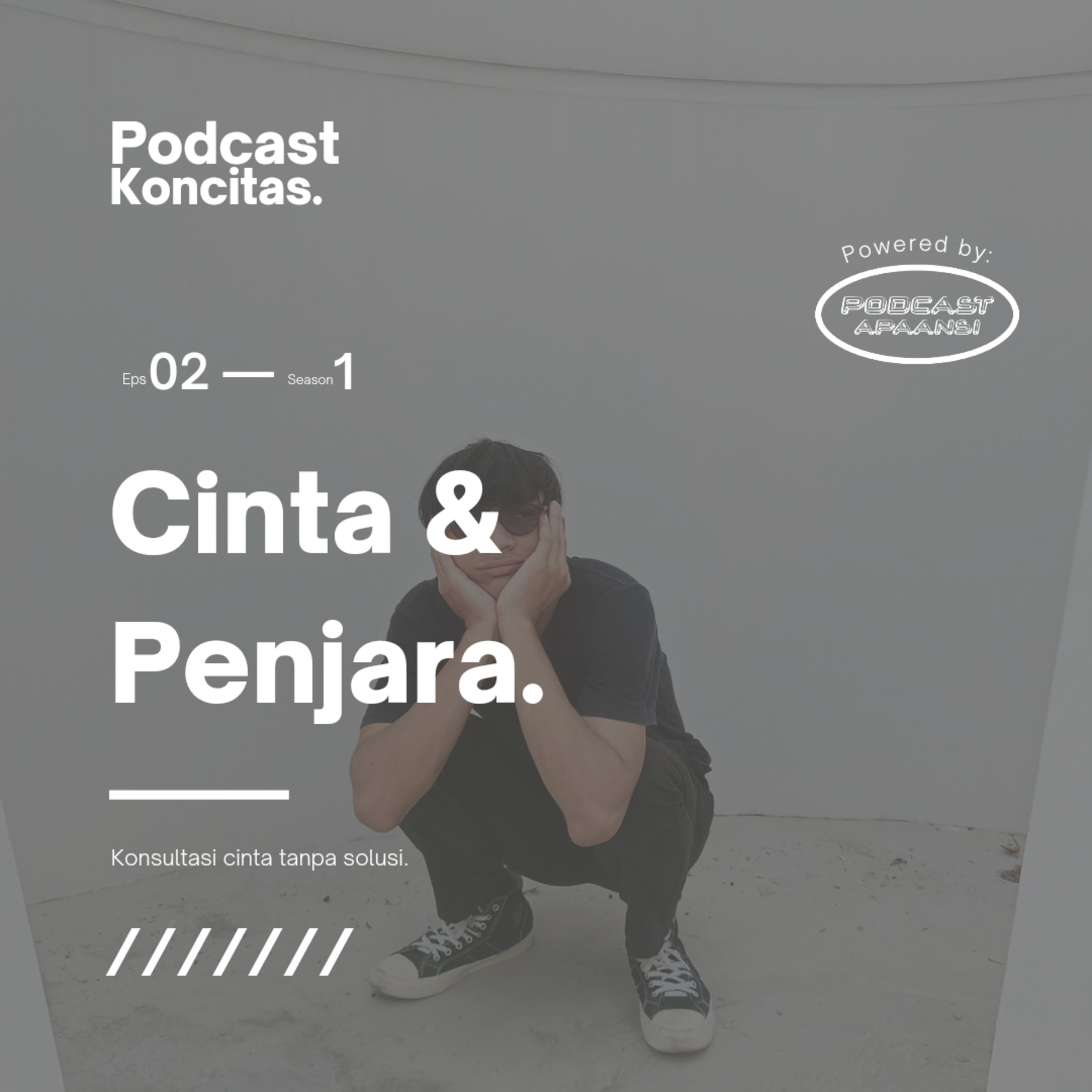02. Cinta Dan Penjara
