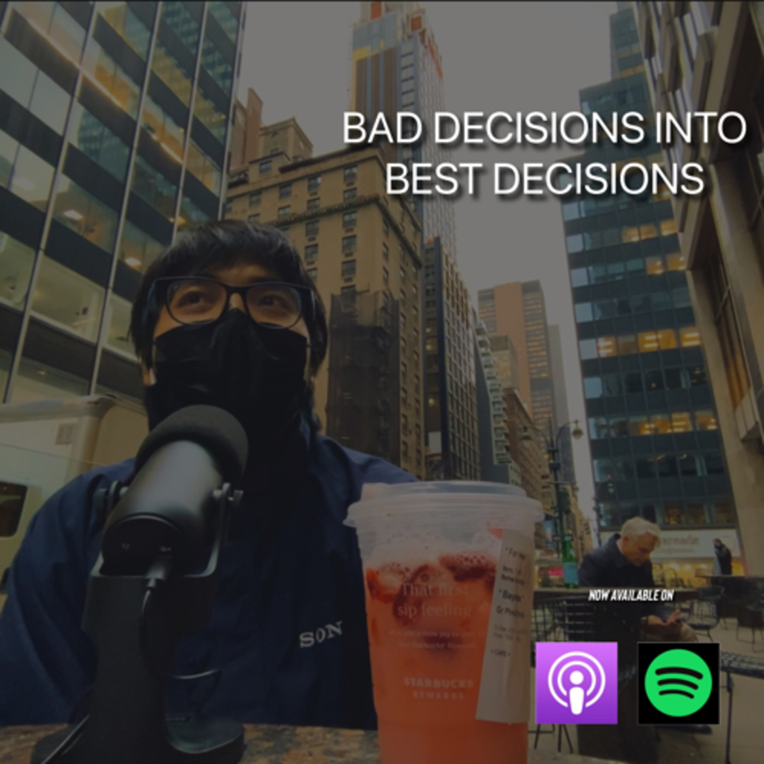 Bad Decisions into Best Decisions