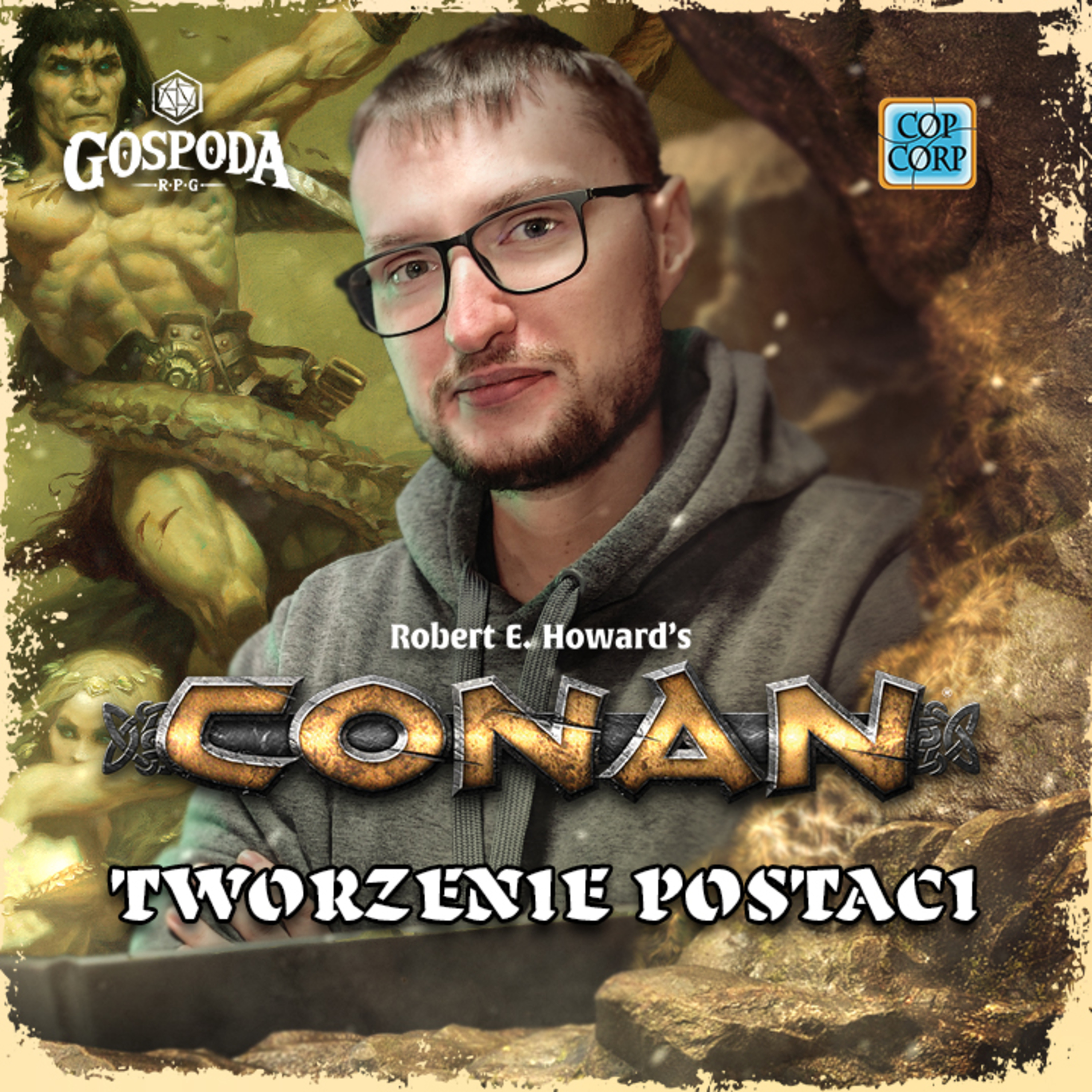 Tworzenie postaci | Conan: Przygody w erze niewyśnionej episode artwork