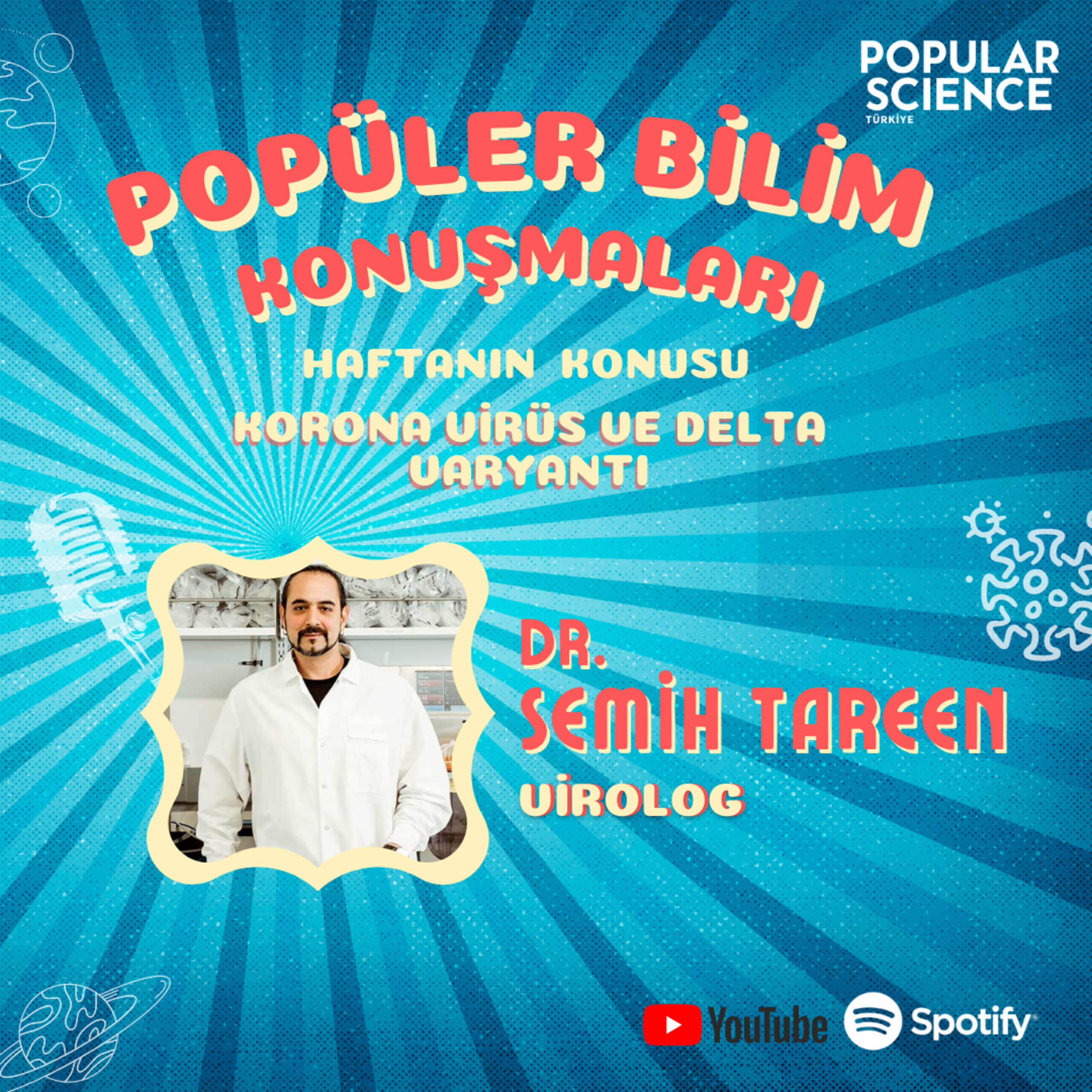 #2 Korona Virüs ve Delta Varyantı // Semih Tareen