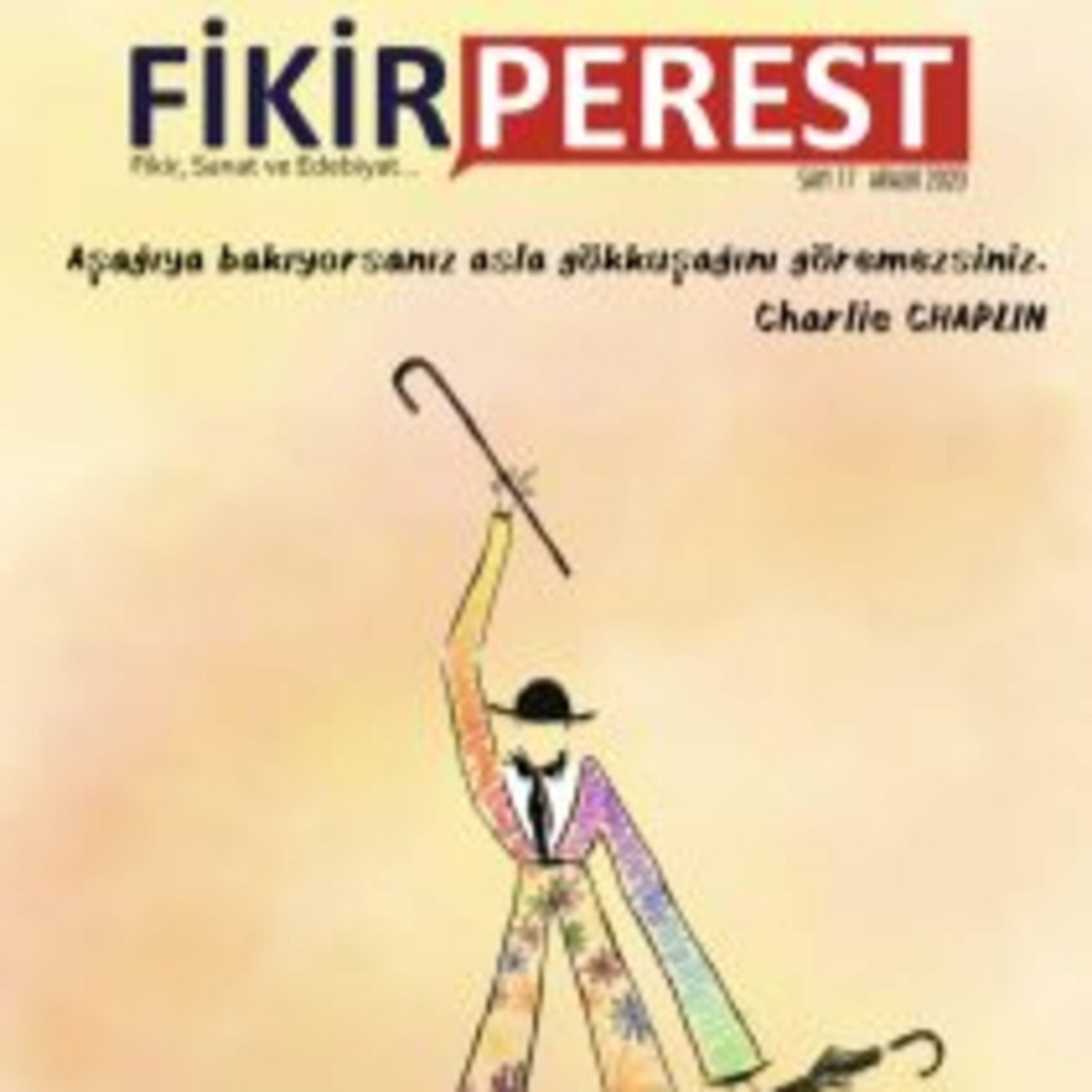 Bir İyilik Yap Kendine | Fikirperest Dergi 17. Sayı | Serkan DURU episode artwork