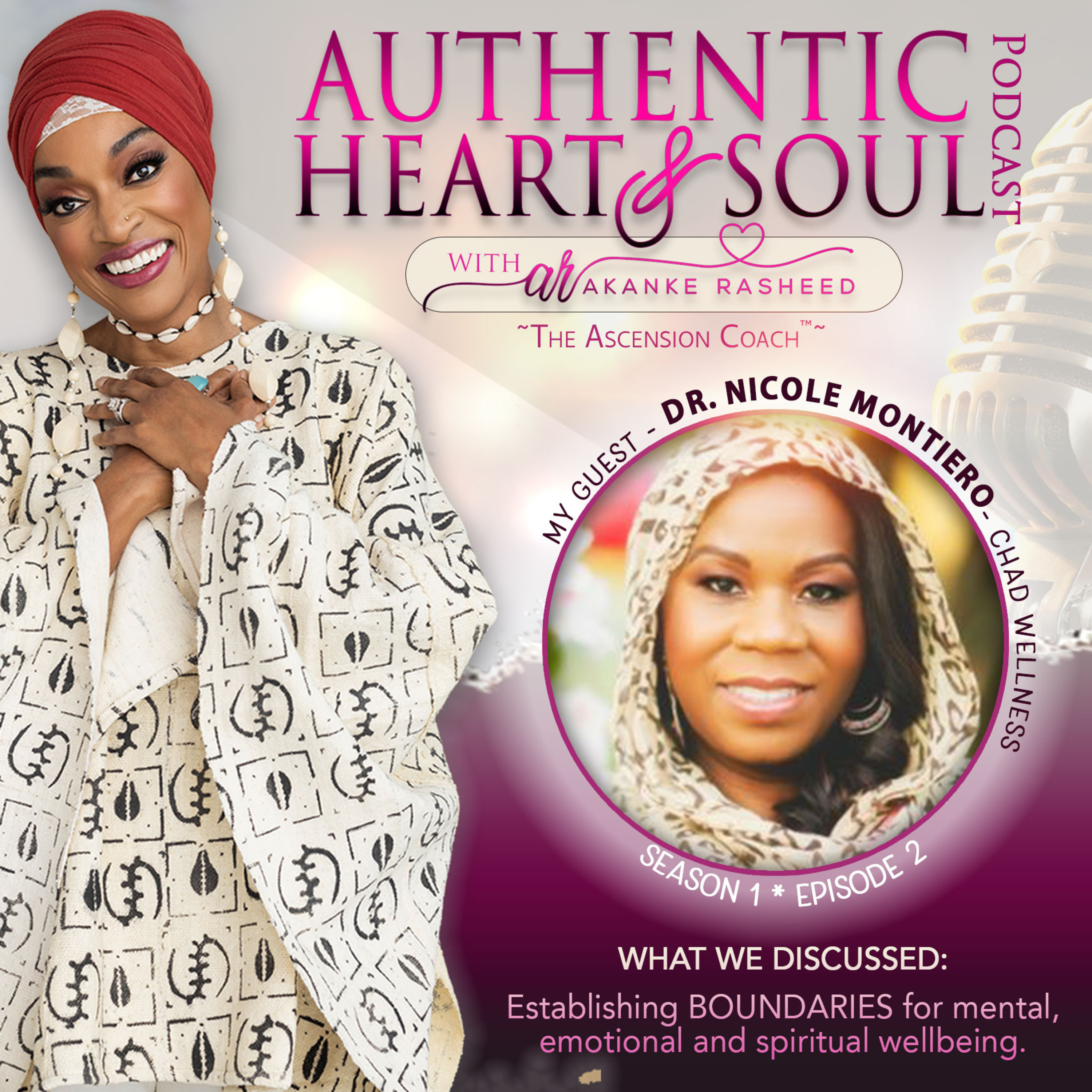 Authentic Heart & Soul with Akanke Rasheed