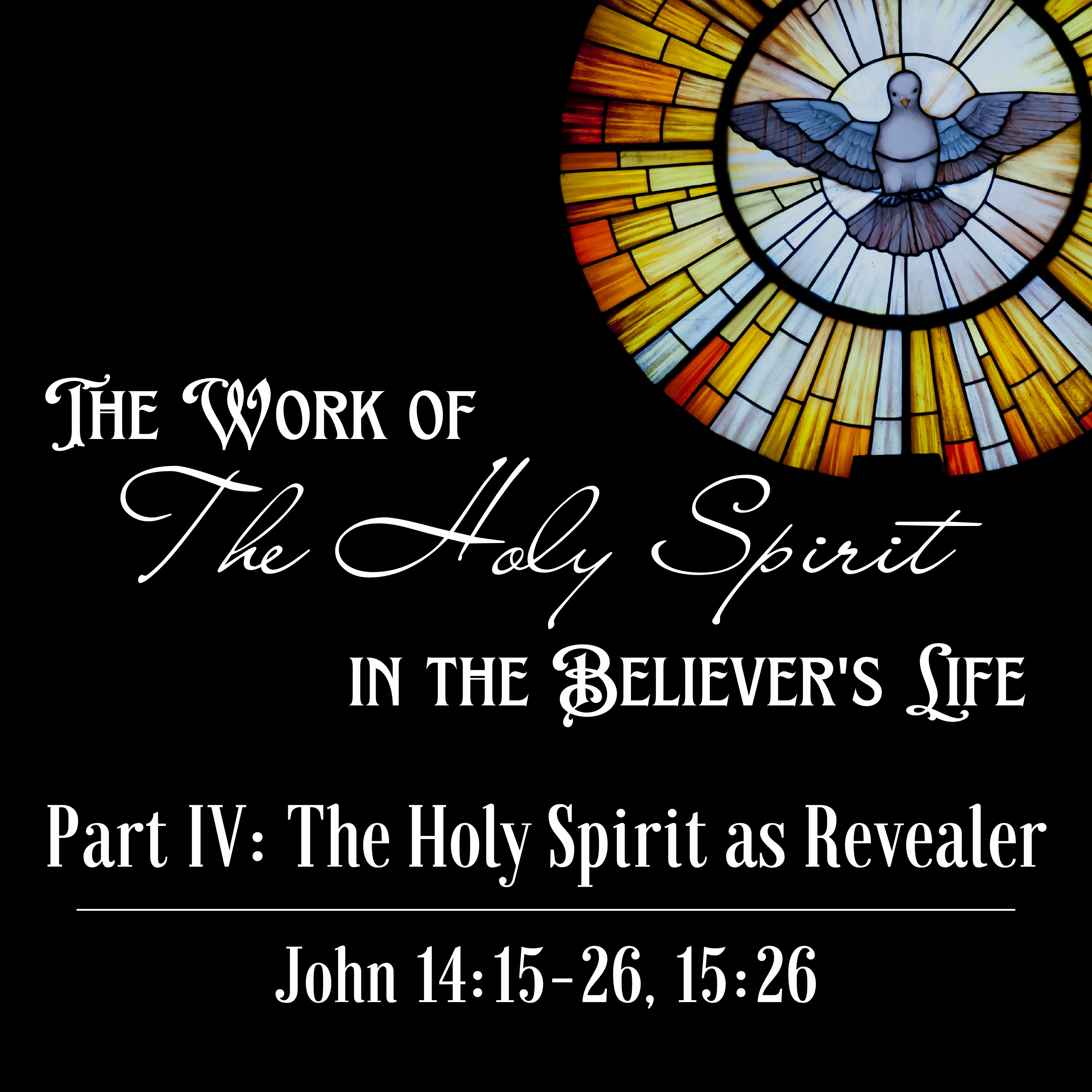 John 14:15-26, 15:26 // The Holy Spirit as Revealer episode artwork