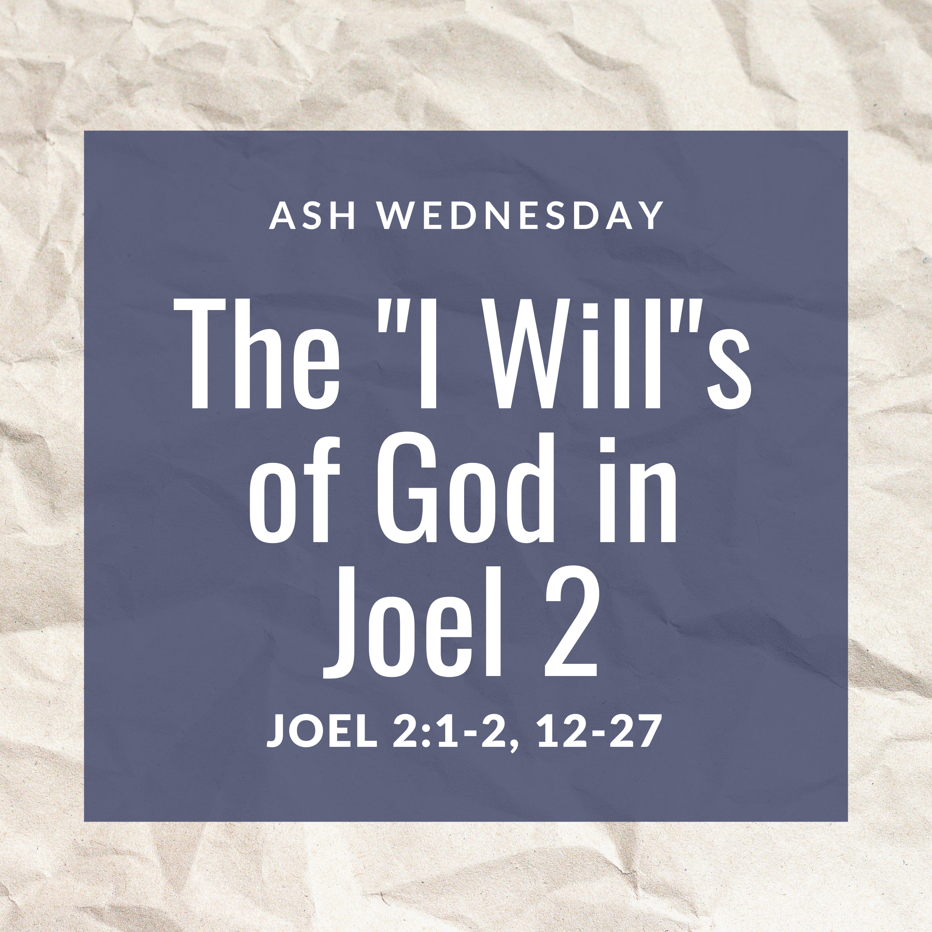 Joel 1:1-2, 12-27 // The "I Will"s of God in Joel 2 episode artwork