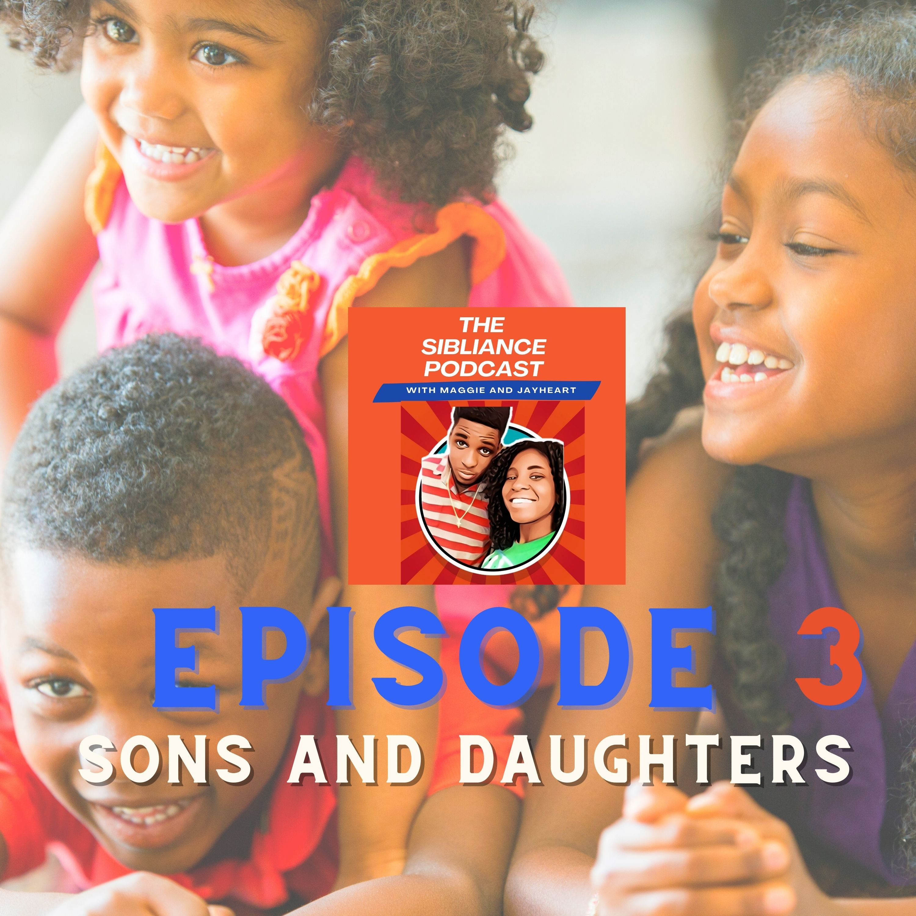 Should sons and daughters be raised differently or the same?