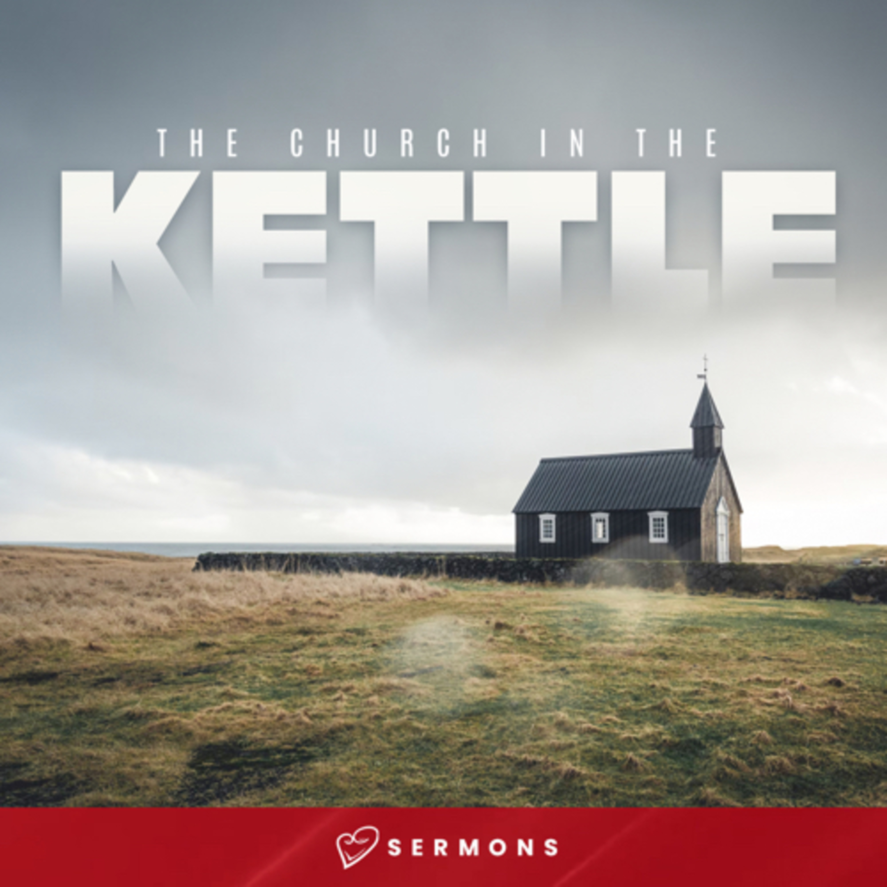 The Church In The Kettle (April 3, 2022) episode artwork